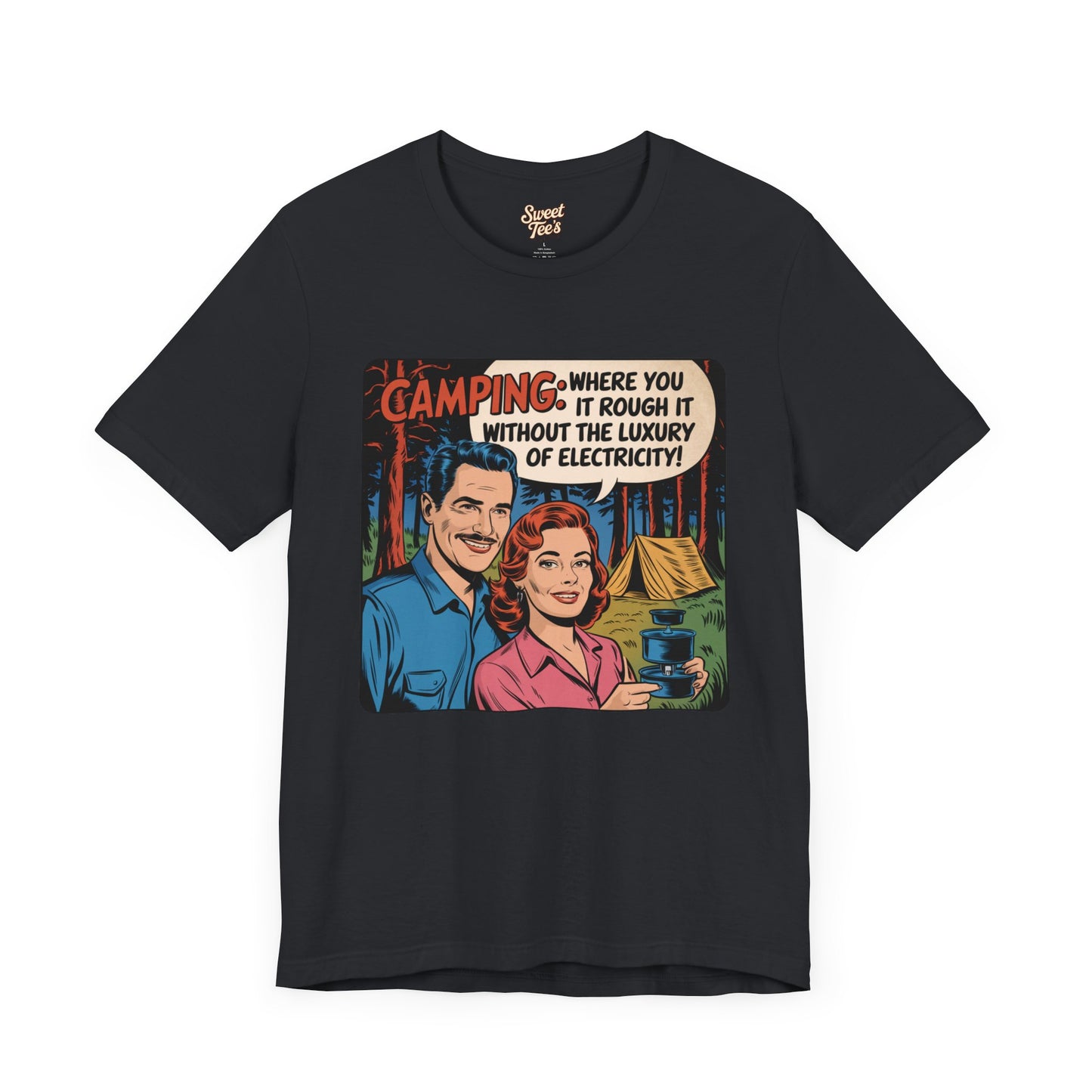 Vintage Camping Unisex Jersey Short Sleeve Tee - "Where You Rough It Without the Luxury of Electricity!"