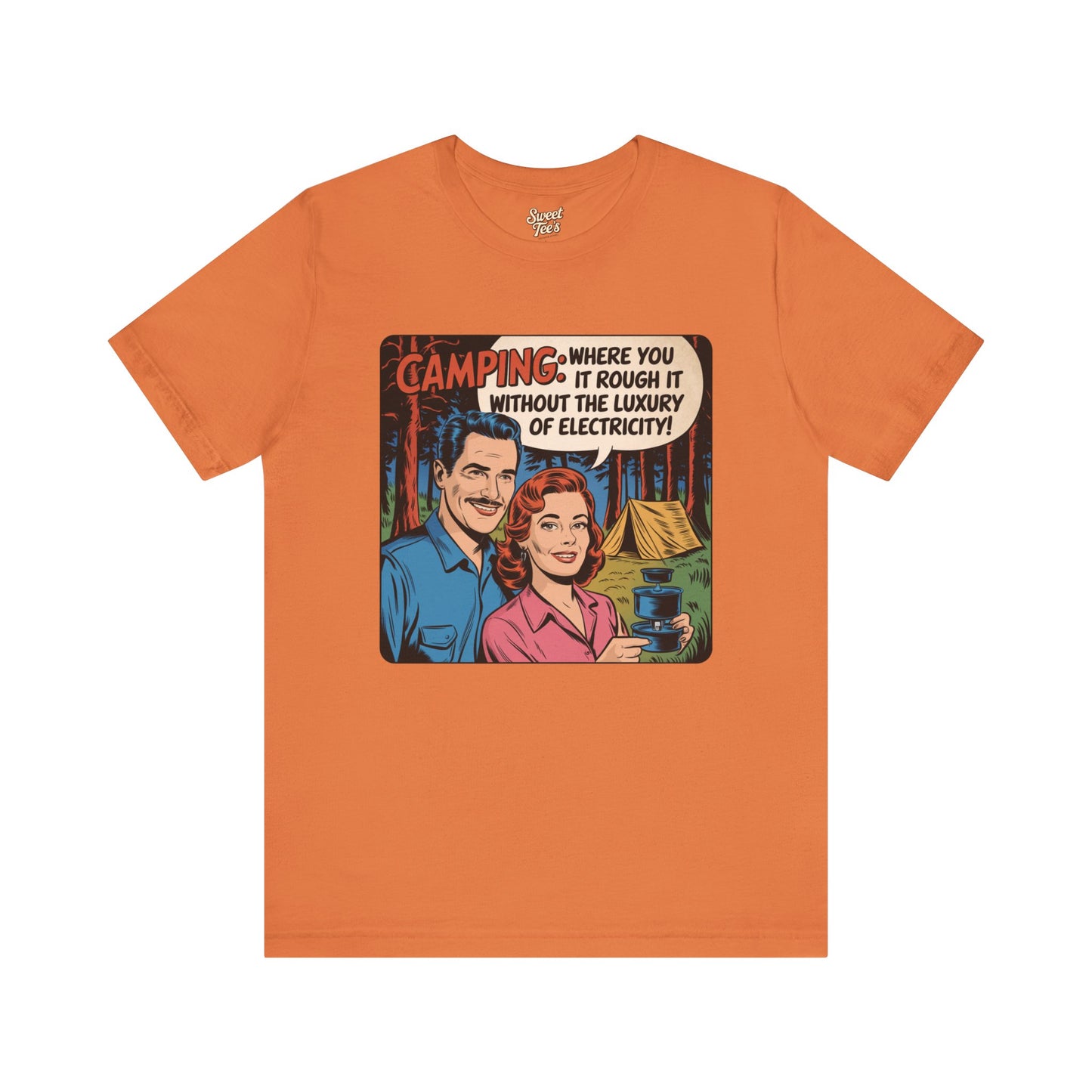 Vintage Camping Unisex Jersey Short Sleeve Tee - "Where You Rough It Without the Luxury of Electricity!"