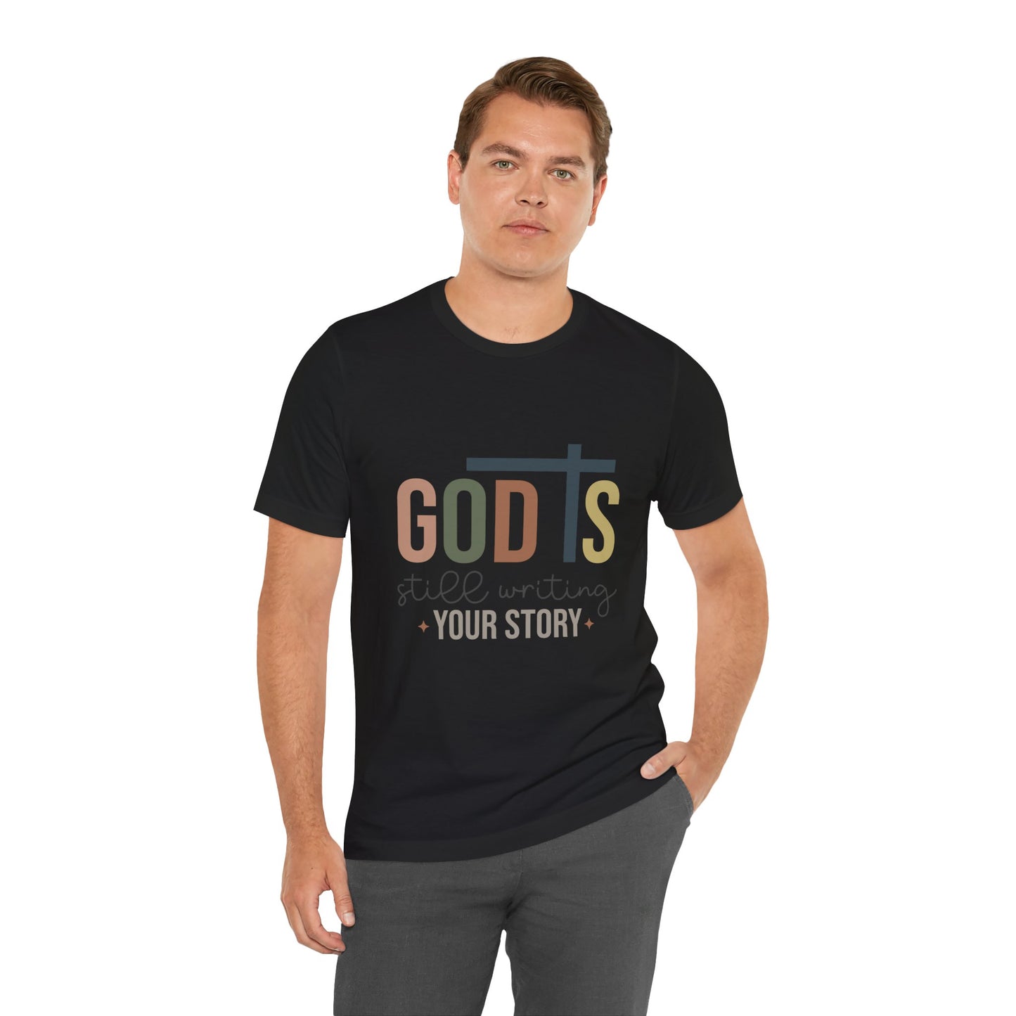 Inspirational Christian T-Shirt – 'God's Still Writing Your Story'