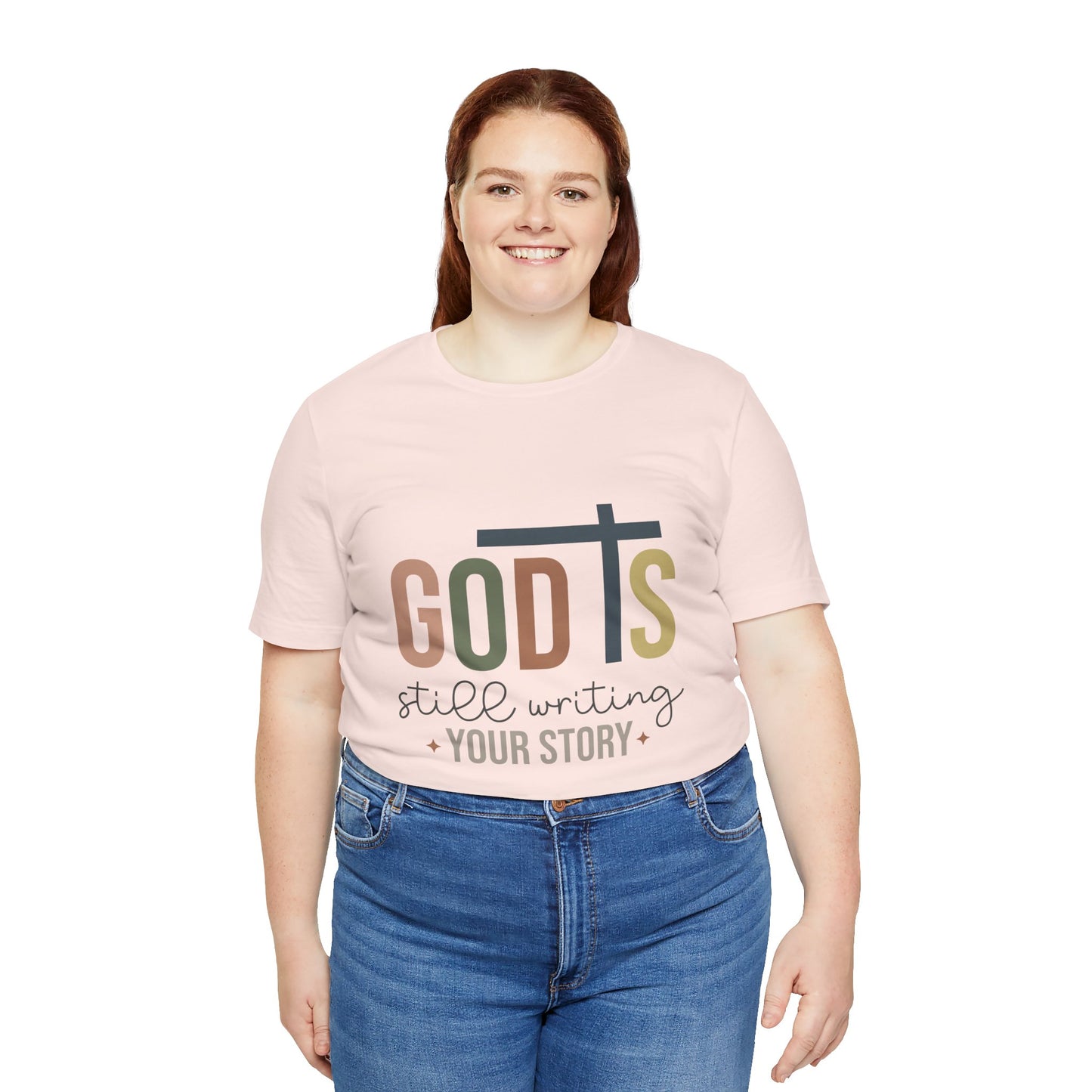 Inspirational Christian T-Shirt – 'God's Still Writing Your Story'
