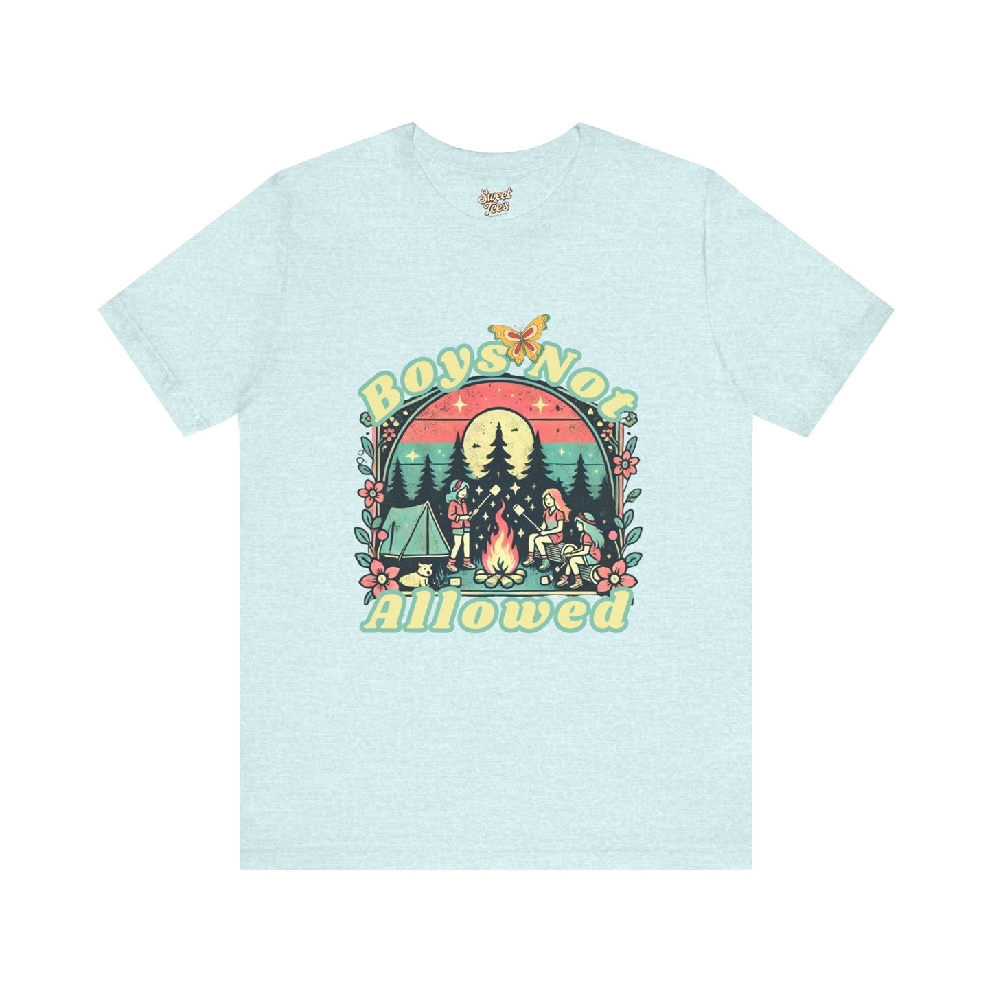 Boys Not Allowed Campfire Tee - Unisex Short Sleeve Shirt for Outdoor Lovers