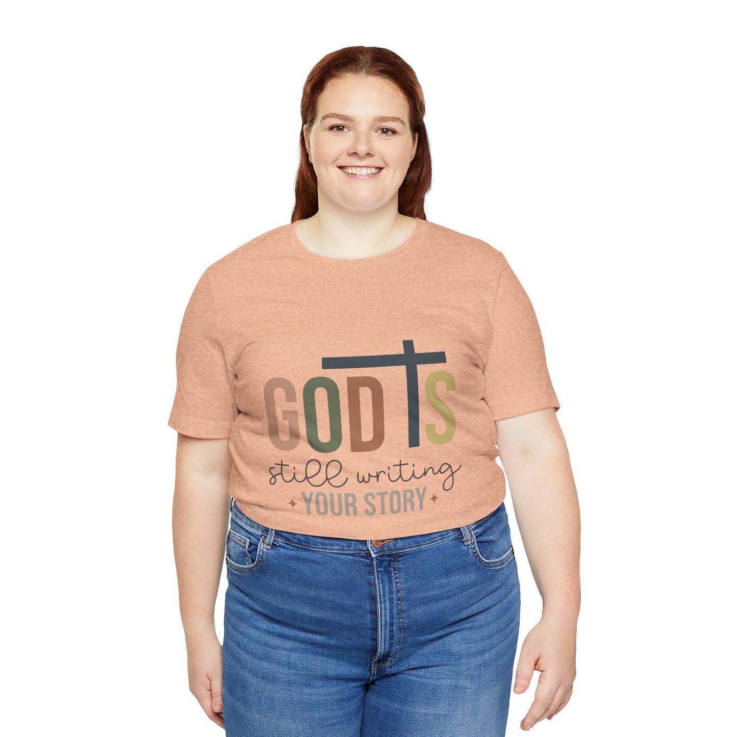 Inspirational Christian T-Shirt – 'God's Still Writing Your Story'