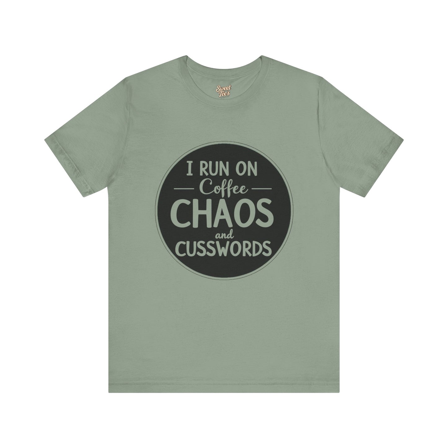 I Run on Coffee Chaos and Cusswords Unisex Tee - Funny Coffee Lover Shirt