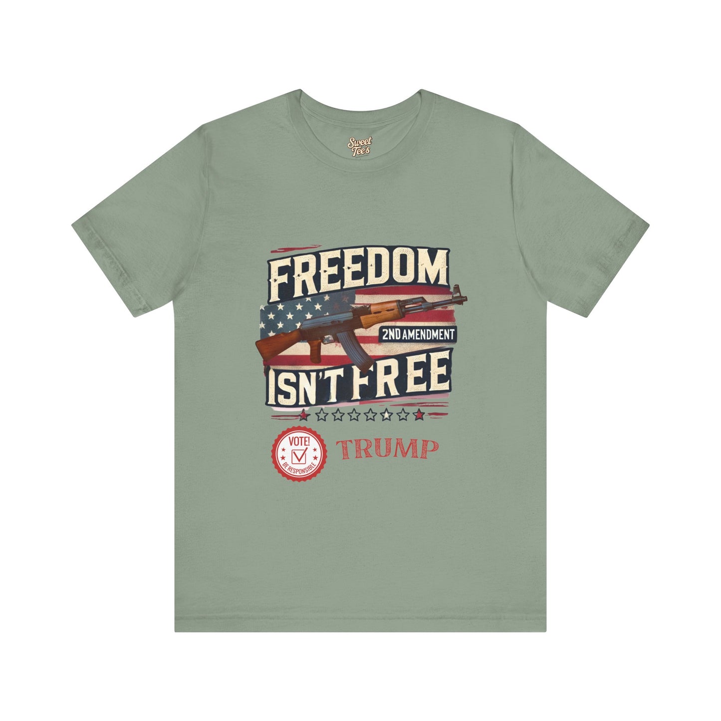 Freedom Isn't Free 2nd Amendment Tee