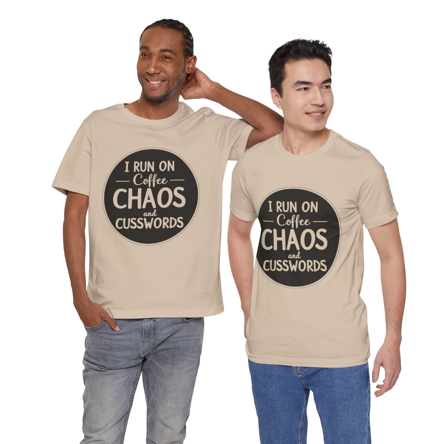 I Run on Coffee Chaos and Cusswords Unisex Tee - Funny Coffee Lover Shirt