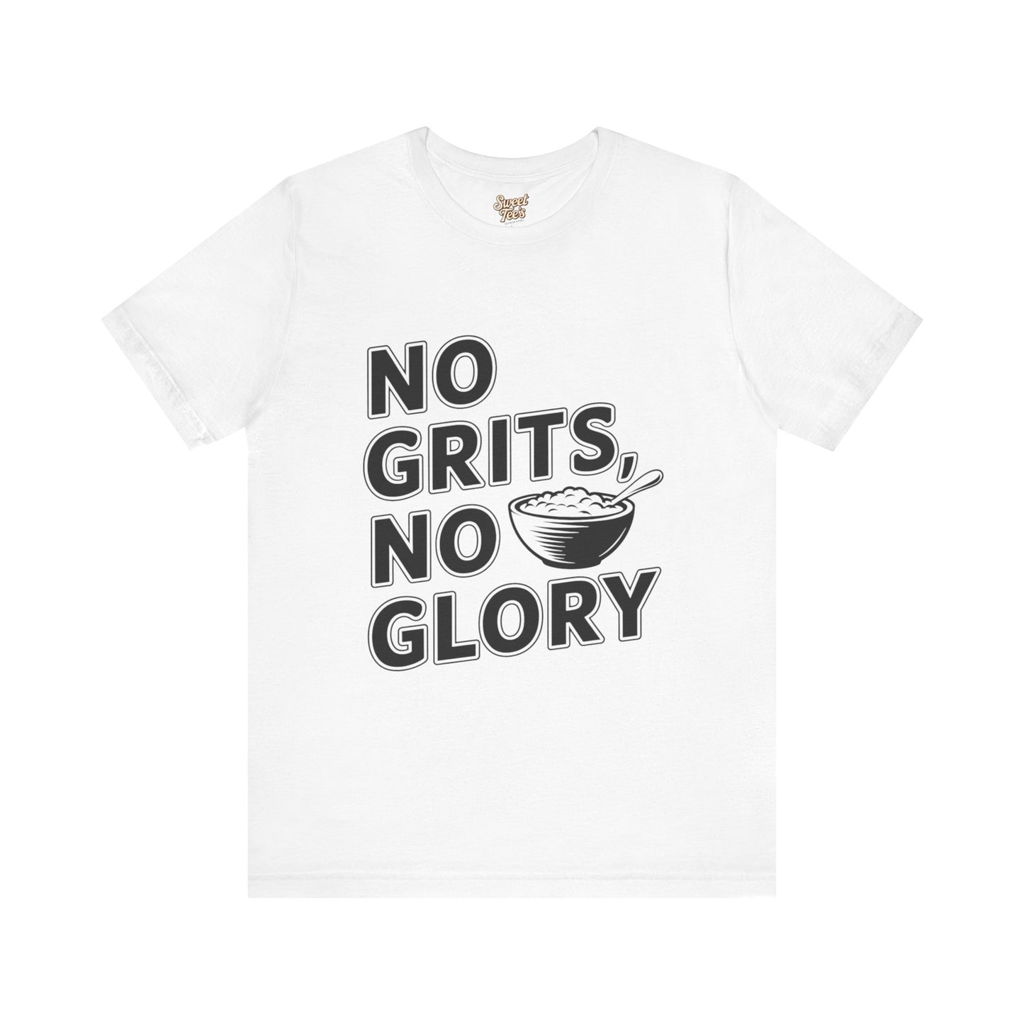 No Grits No Glory Unisex T-Shirt - Southern Comfort Food Tee