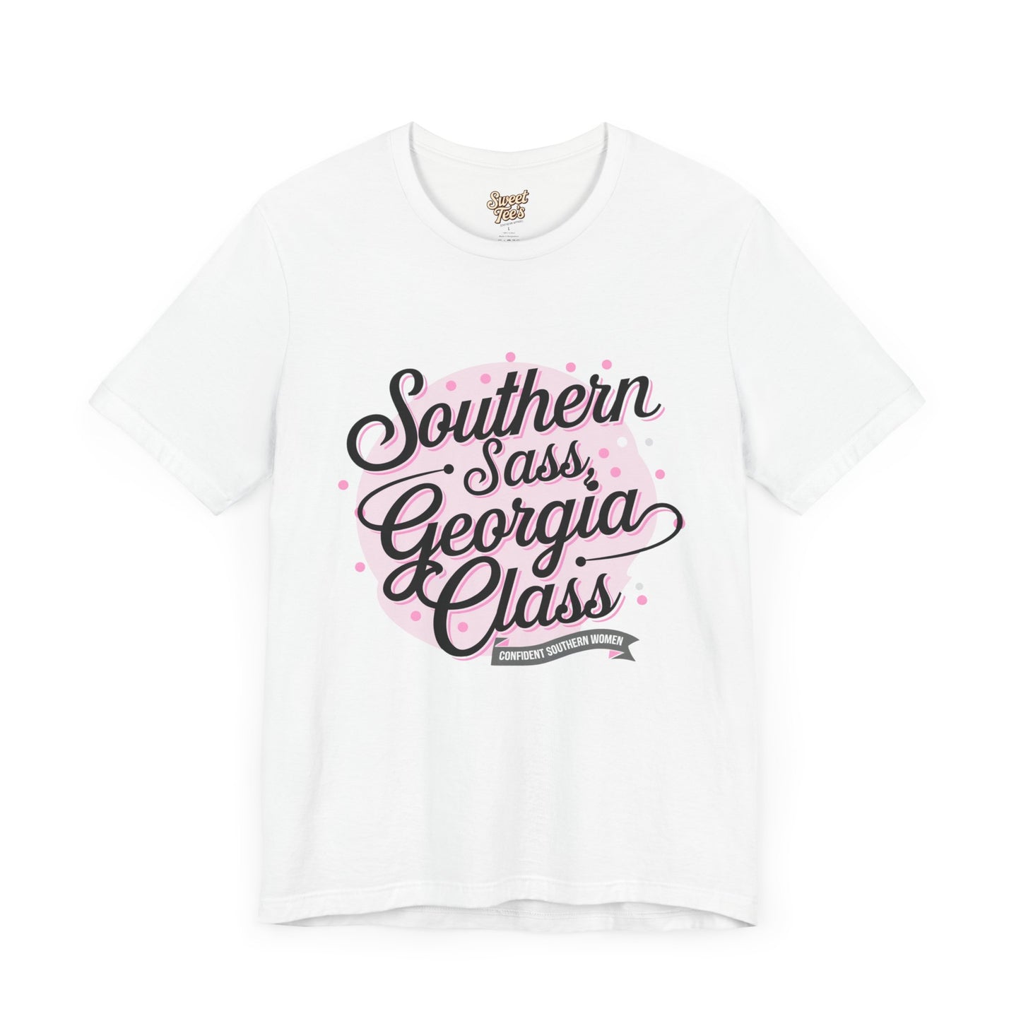 Southern Sass Georgia Class Unisex Tee - Stylish Southern Pride Shirt