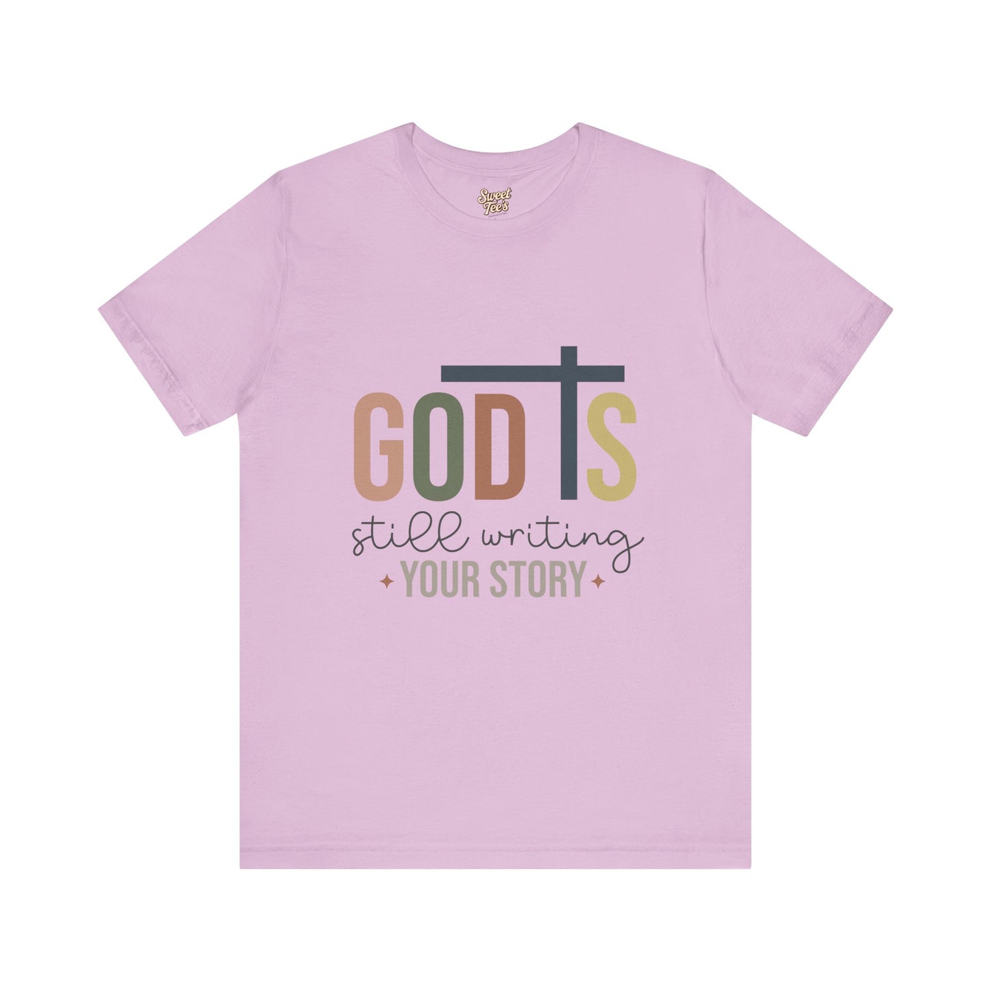 Inspirational Christian T-Shirt – 'God's Still Writing Your Story'