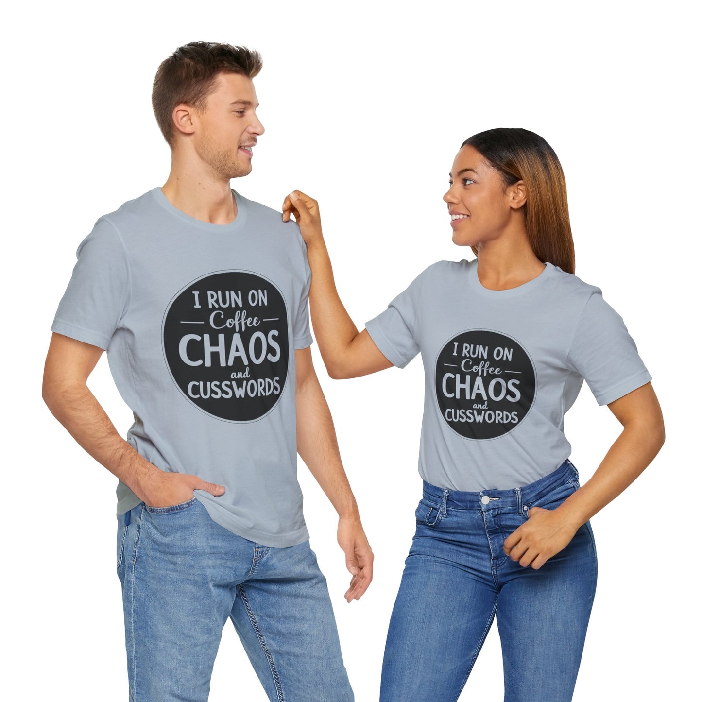 I Run on Coffee Chaos and Cusswords Unisex Tee - Funny Coffee Lover Shirt