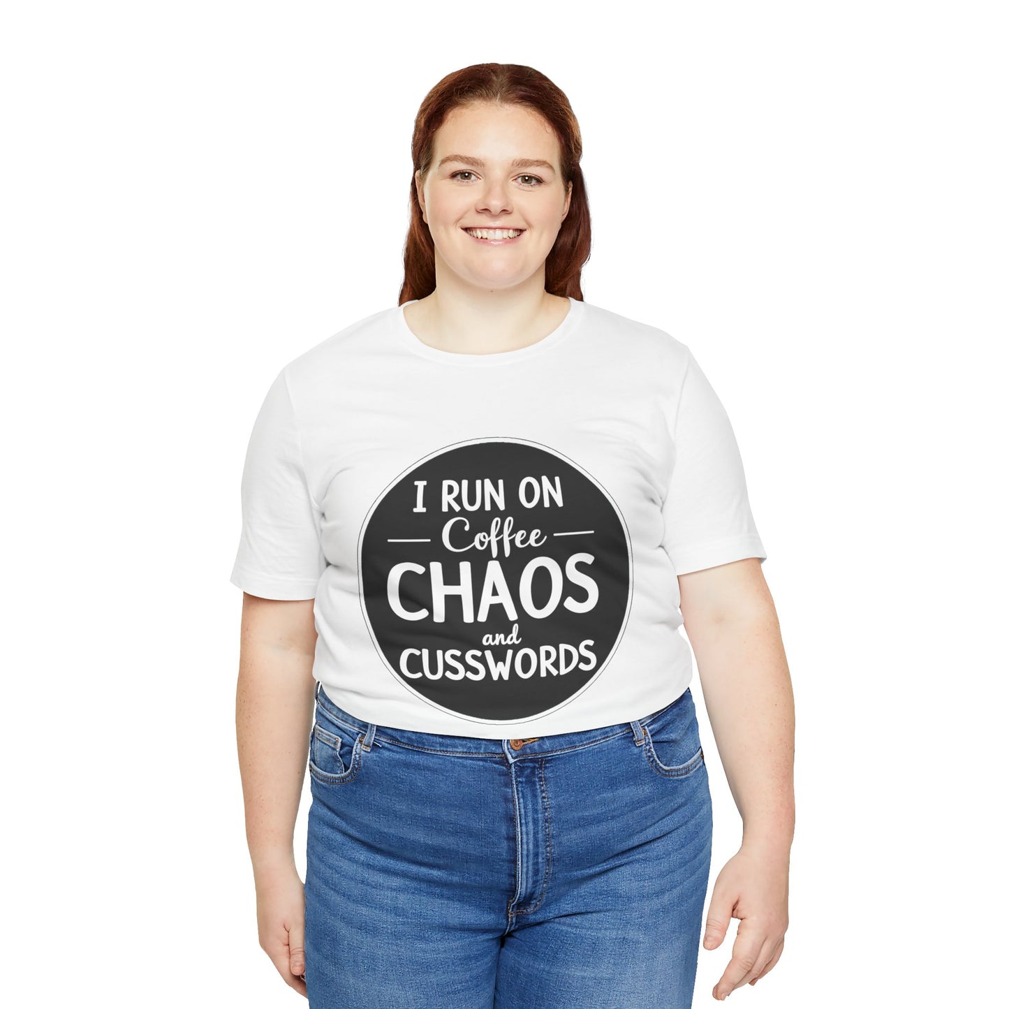 I Run on Coffee Chaos and Cusswords Unisex Tee - Funny Coffee Lover Shirt