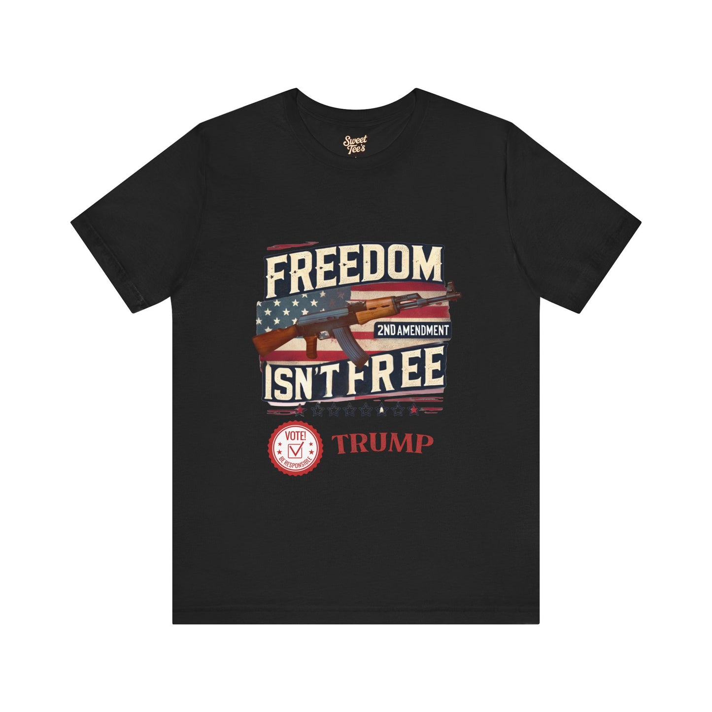 Freedom Isn't Free 2nd Amendment Tee