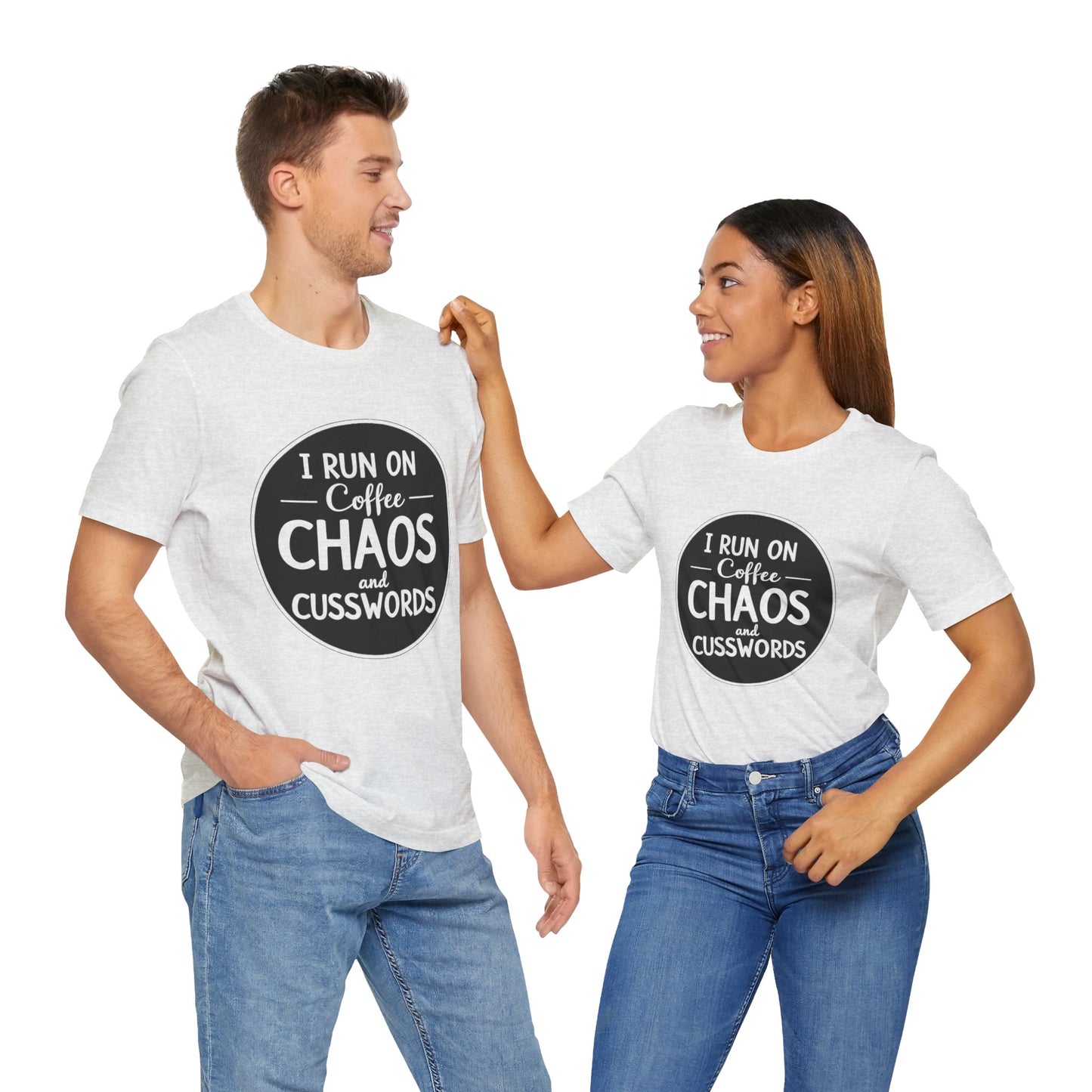 I Run on Coffee Chaos and Cusswords Unisex Tee - Funny Coffee Lover Shirt