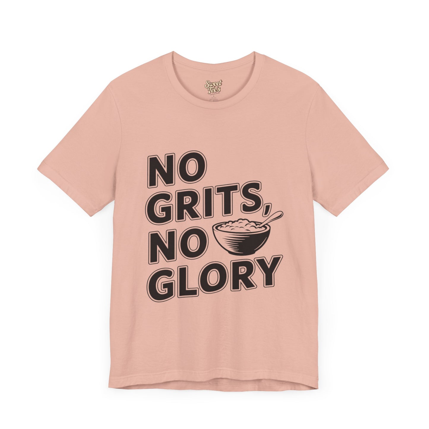 No Grits No Glory Unisex T-Shirt - Southern Comfort Food Tee