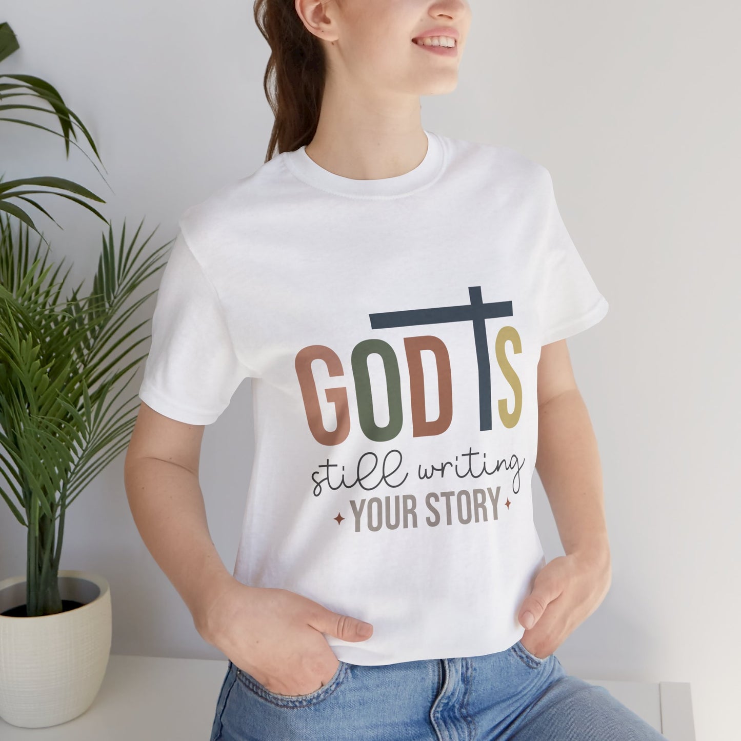 Inspirational Christian T-Shirt – 'God's Still Writing Your Story'