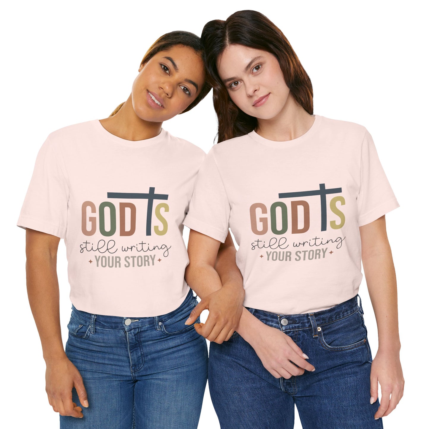 Inspirational Christian T-Shirt – 'God's Still Writing Your Story'