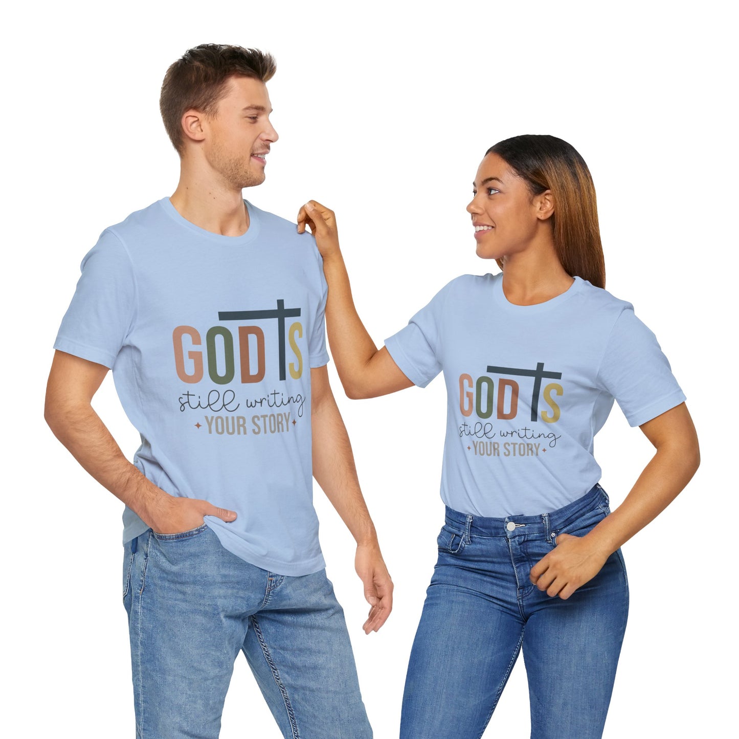 Inspirational Christian T-Shirt – 'God's Still Writing Your Story'