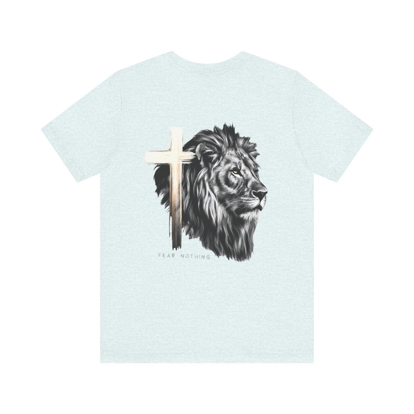 Fear Nothing Graphic Tee - Unisex Jersey Short Sleeve T-Shirt with Lion & Cross Design