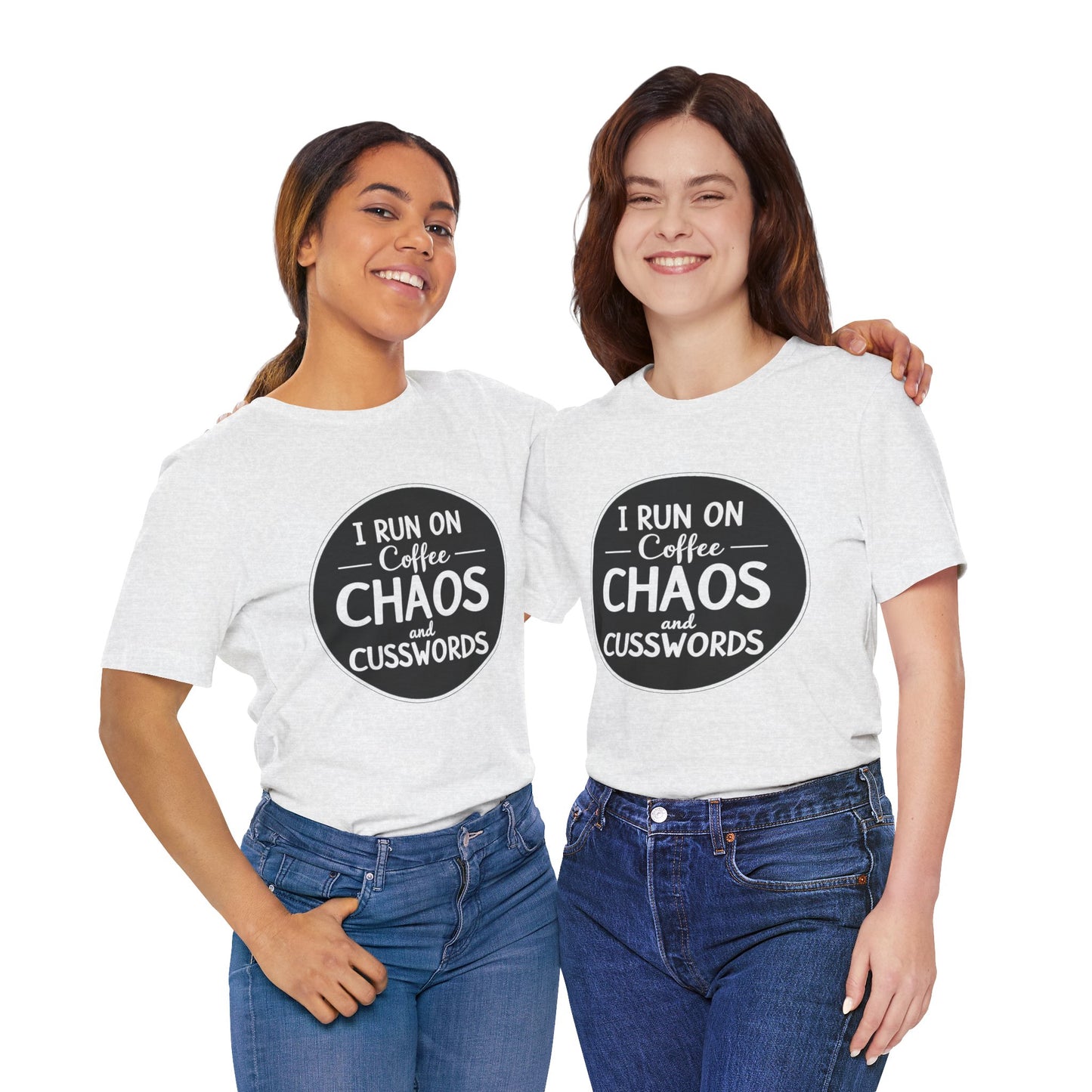 I Run on Coffee Chaos and Cusswords Unisex Tee - Funny Coffee Lover Shirt