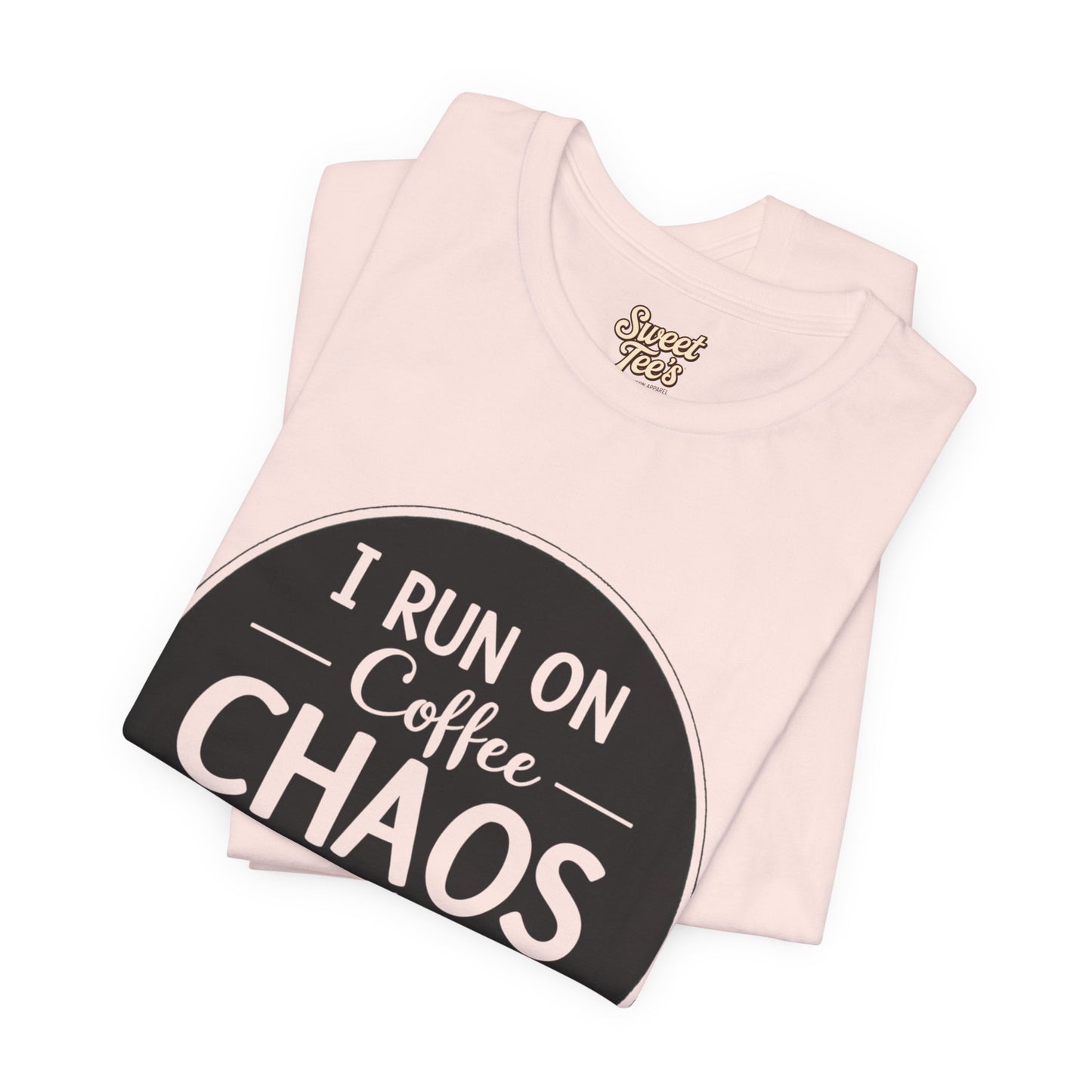 I Run on Coffee Chaos and Cusswords Unisex Tee - Funny Coffee Lover Shirt