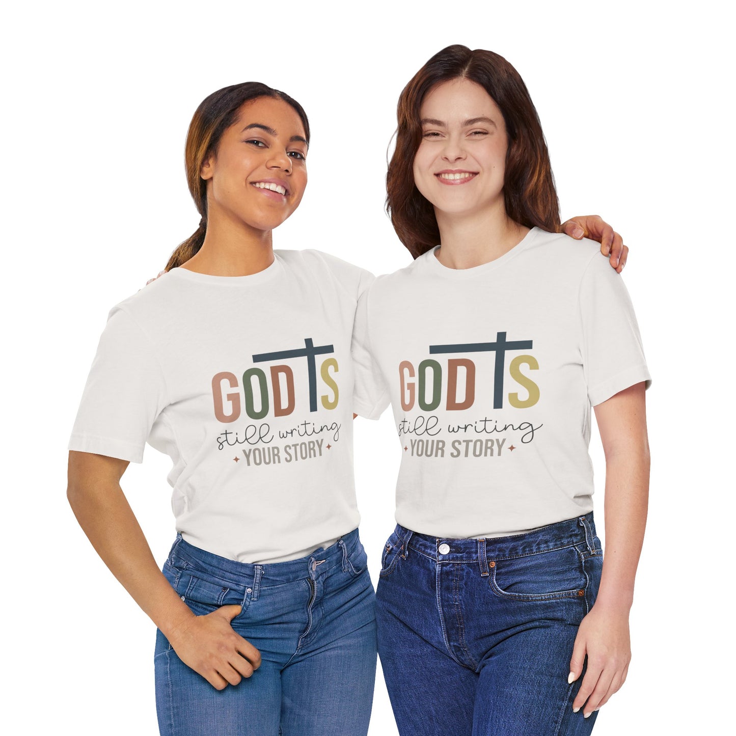 Inspirational Christian T-Shirt – 'God's Still Writing Your Story'