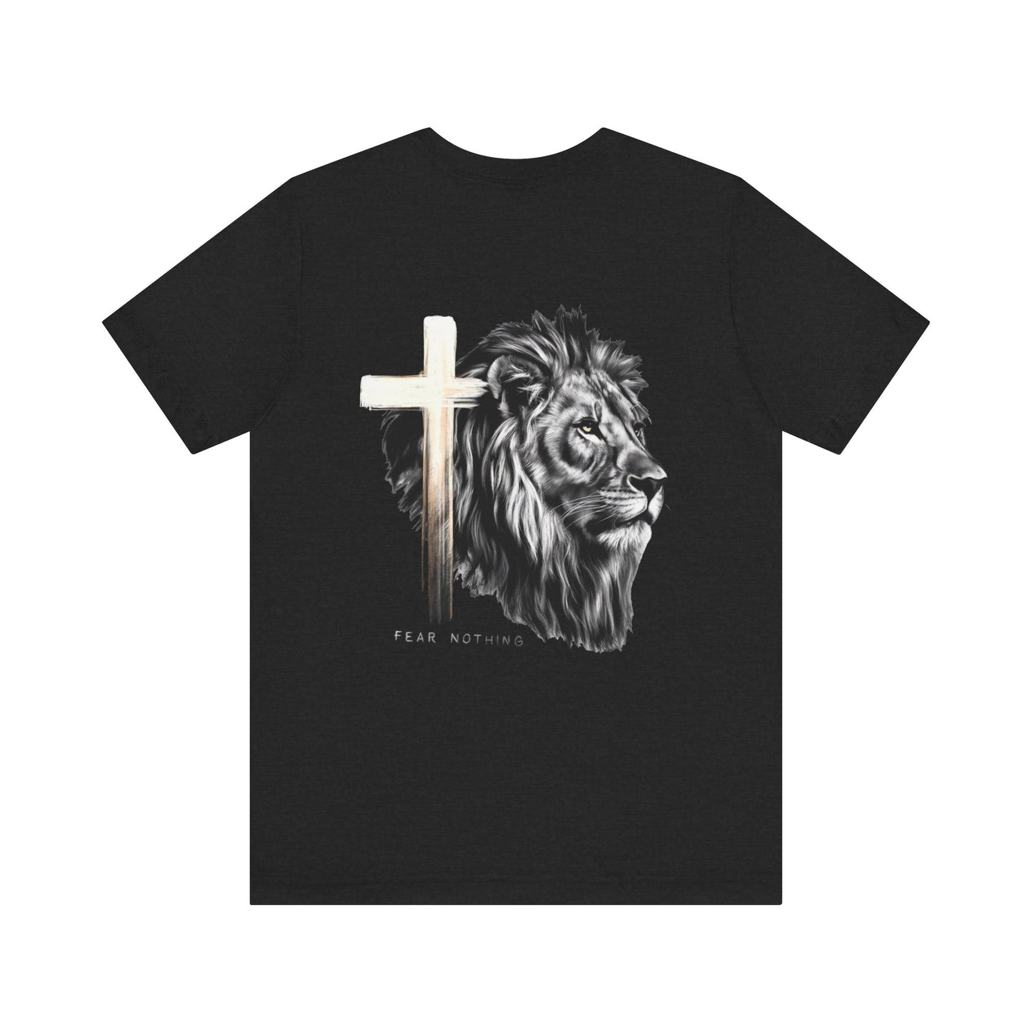 Fear Nothing Graphic Tee - Unisex Jersey Short Sleeve T-Shirt with Lion & Cross Design