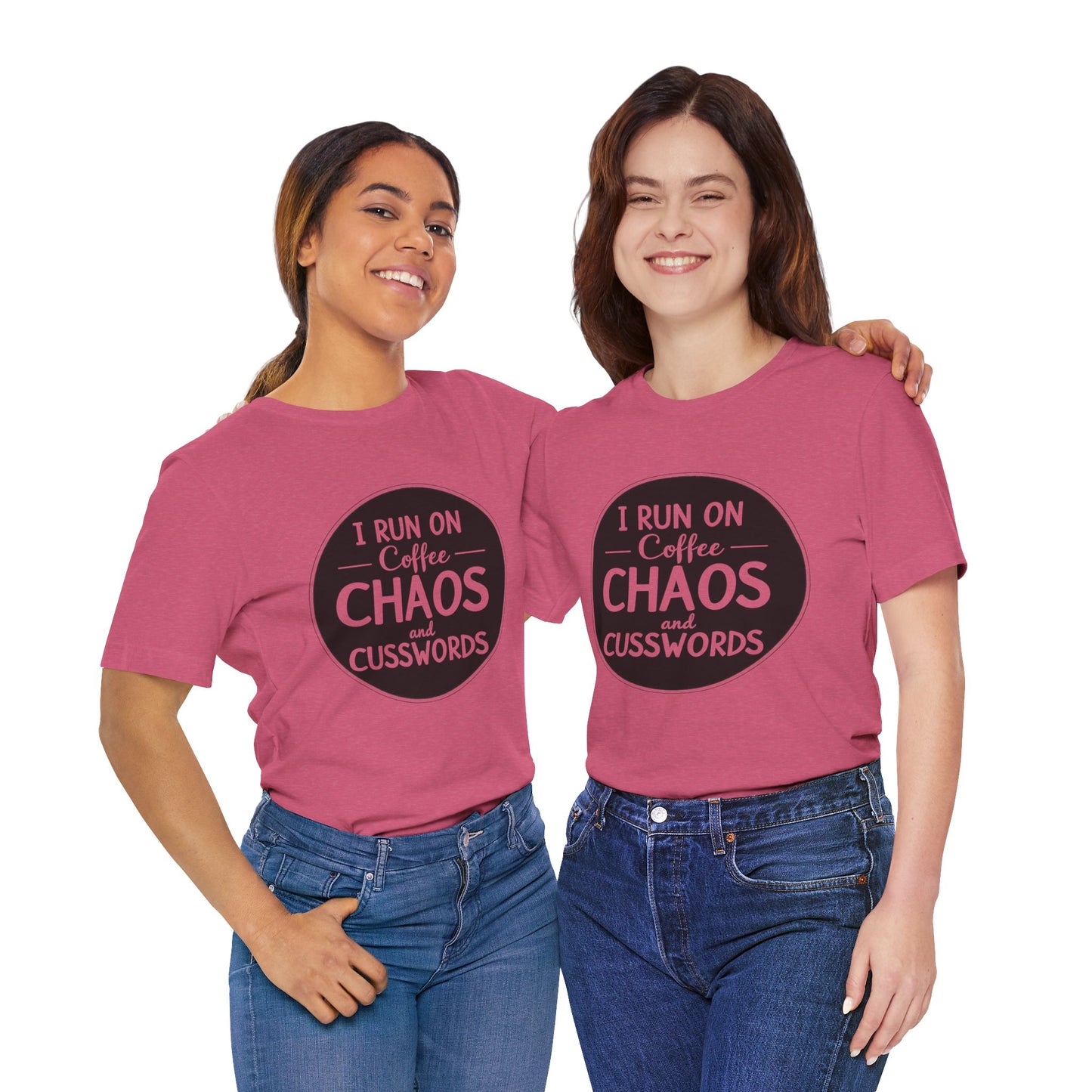 I Run on Coffee Chaos and Cusswords Unisex Tee - Funny Coffee Lover Shirt