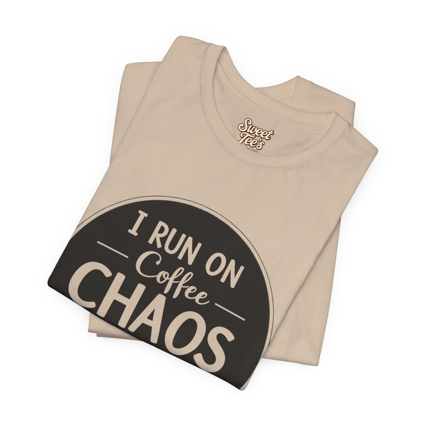 I Run on Coffee Chaos and Cusswords Unisex Tee - Funny Coffee Lover Shirt