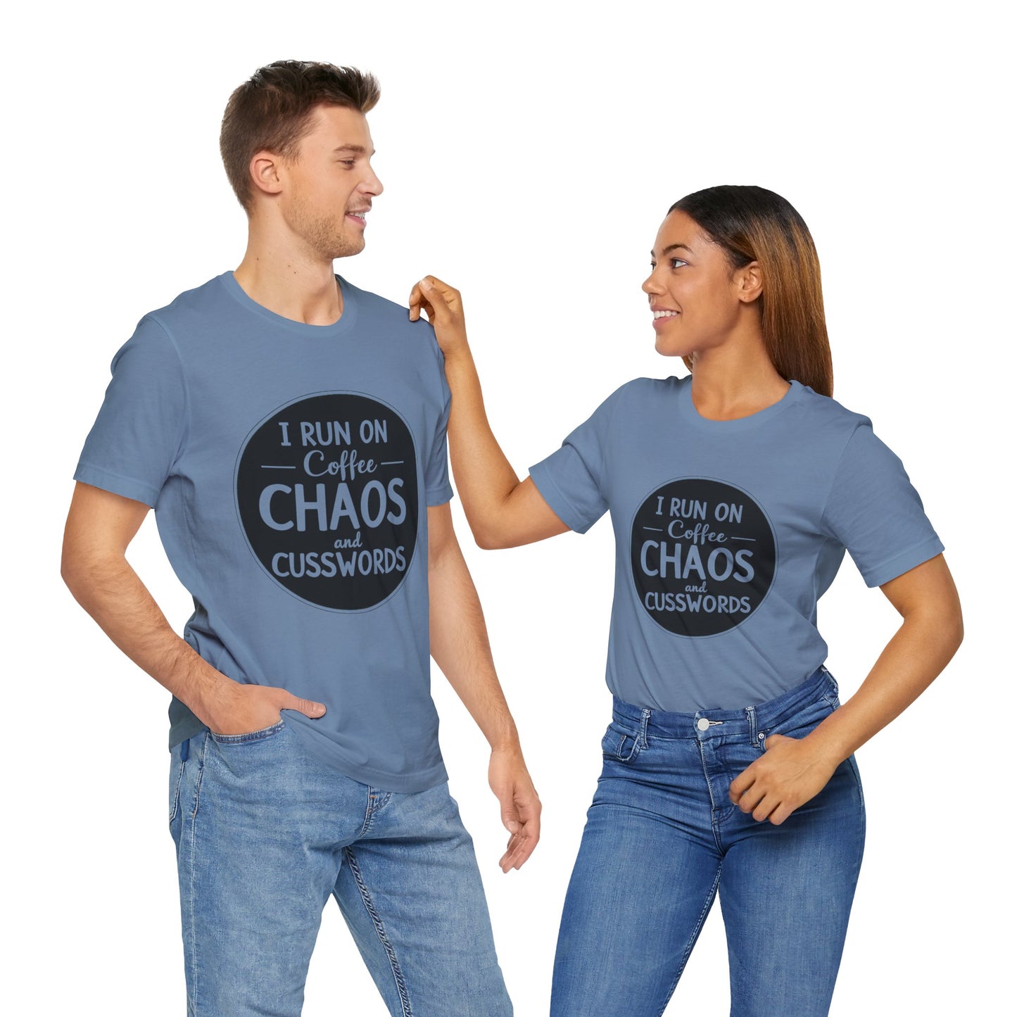 I Run on Coffee Chaos and Cusswords Unisex Tee - Funny Coffee Lover Shirt