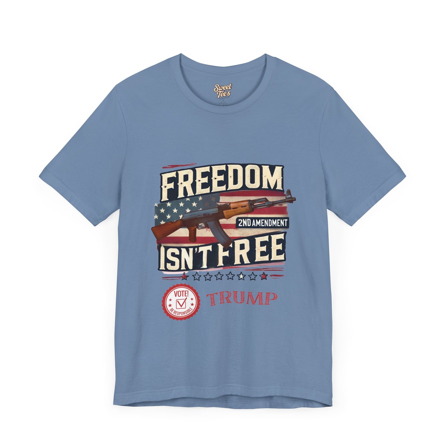 Freedom Isn't Free 2nd Amendment Tee