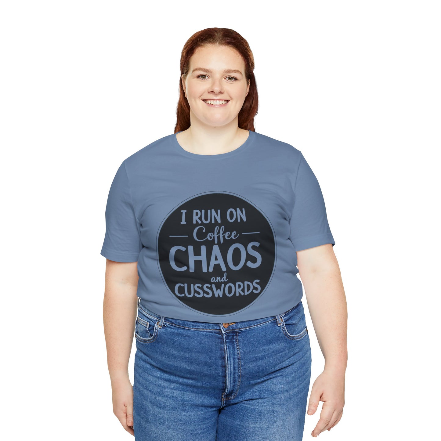 I Run on Coffee Chaos and Cusswords Unisex Tee - Funny Coffee Lover Shirt