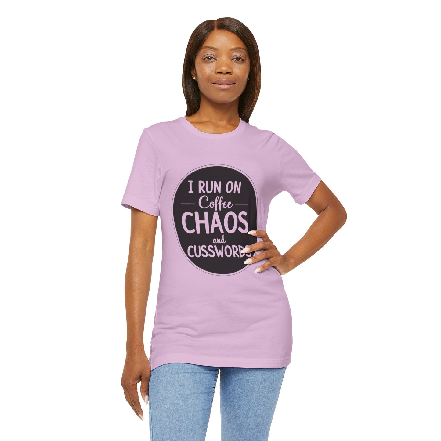 I Run on Coffee Chaos and Cusswords Unisex Tee - Funny Coffee Lover Shirt