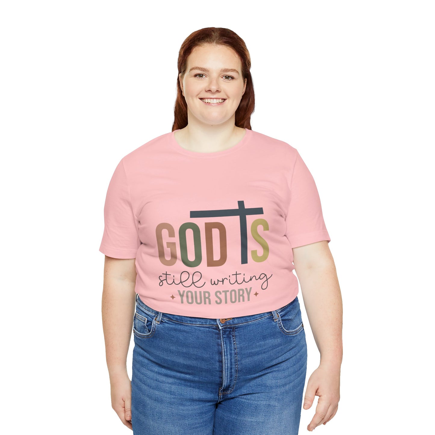 Inspirational Christian T-Shirt – 'God's Still Writing Your Story'