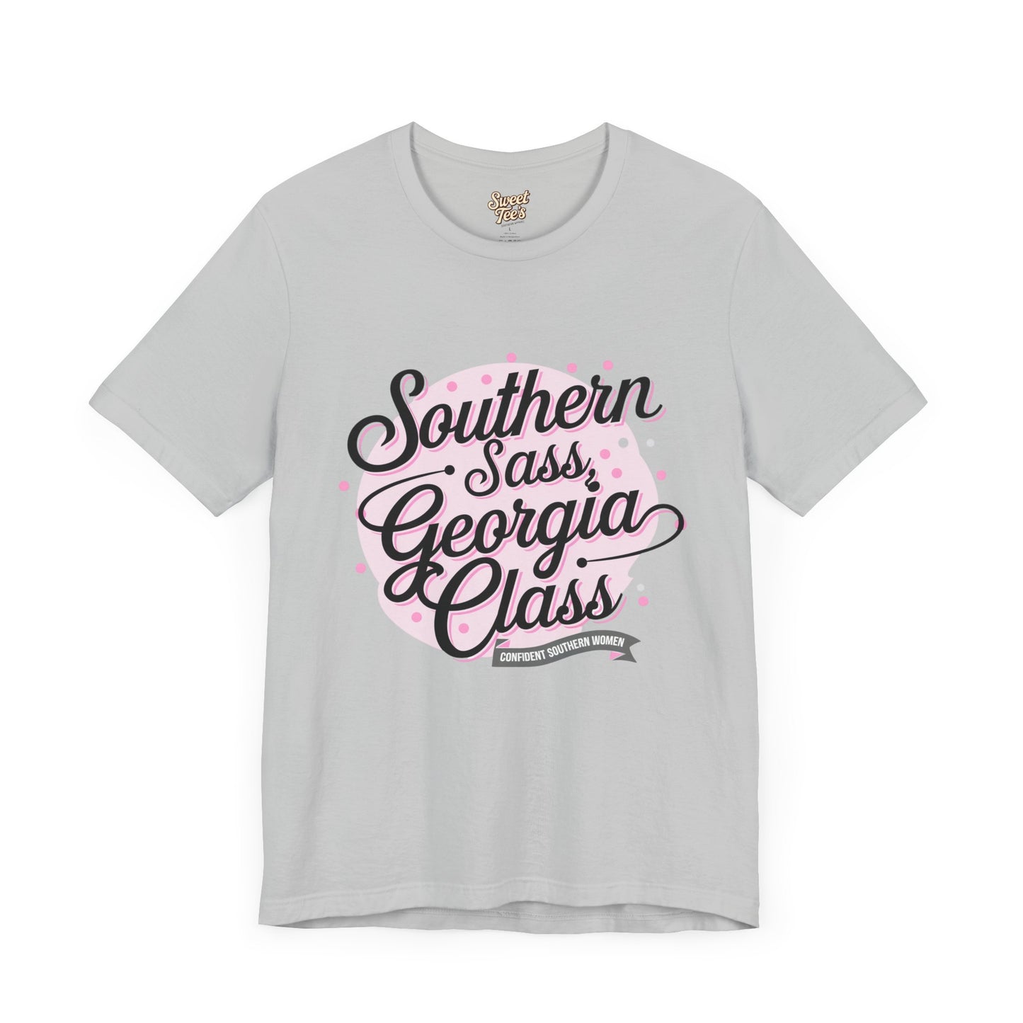 Southern Sass Georgia Class Unisex Tee - Stylish Southern Pride Shirt