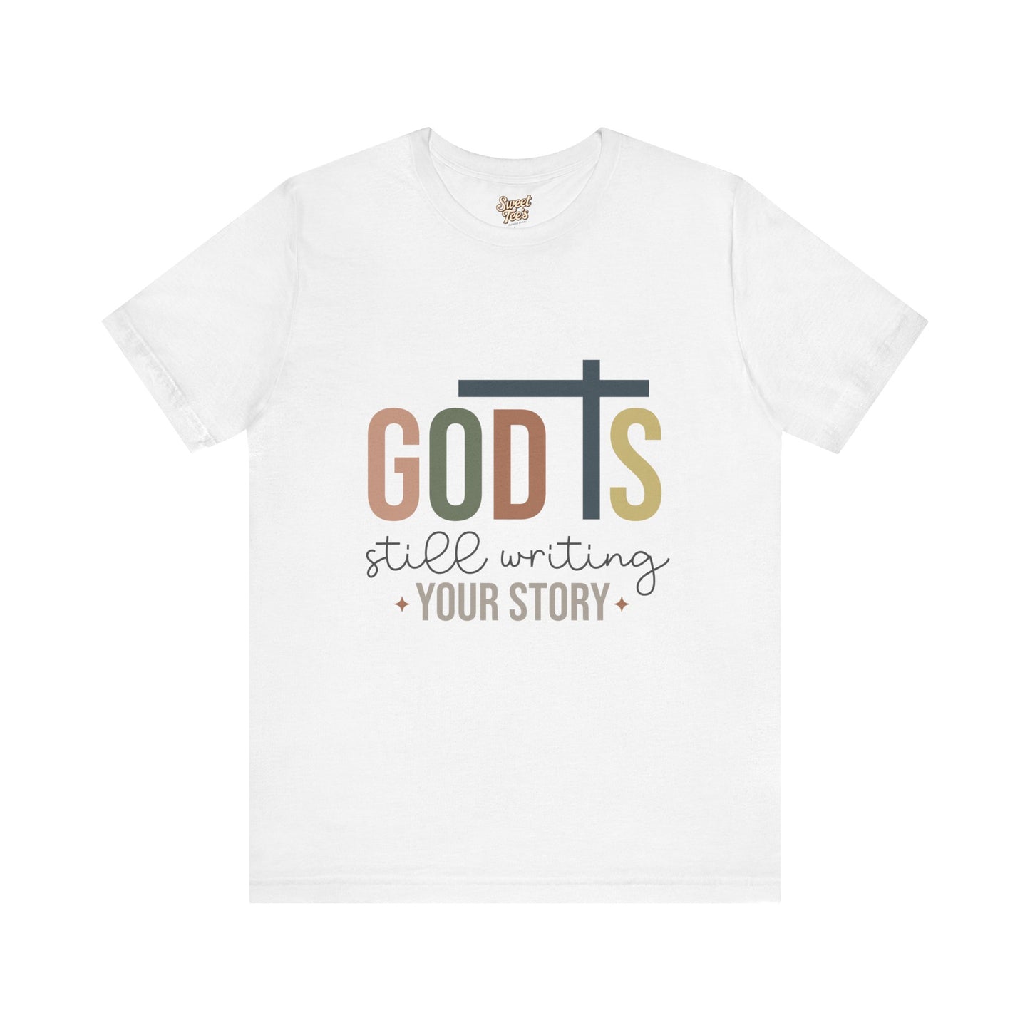 Inspirational Christian T-Shirt – 'God's Still Writing Your Story'