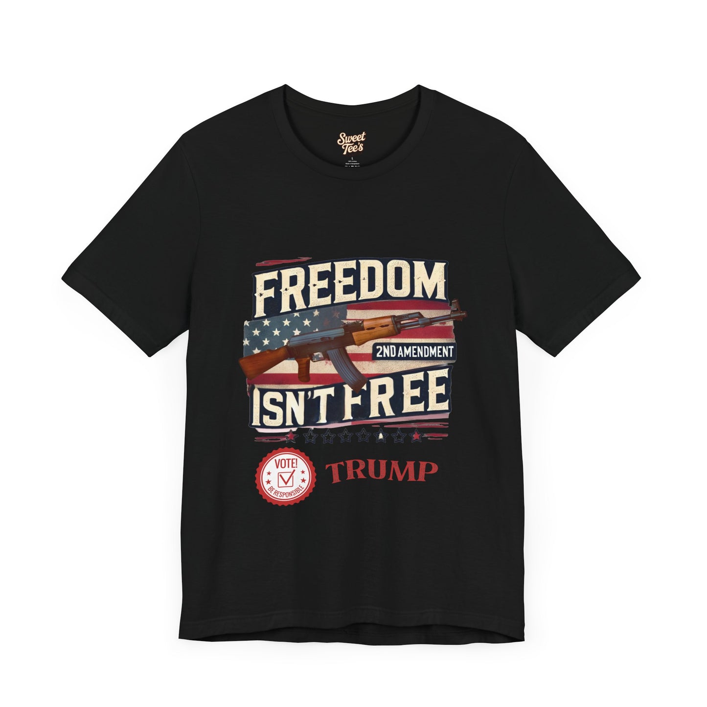 Freedom Isn't Free 2nd Amendment Tee