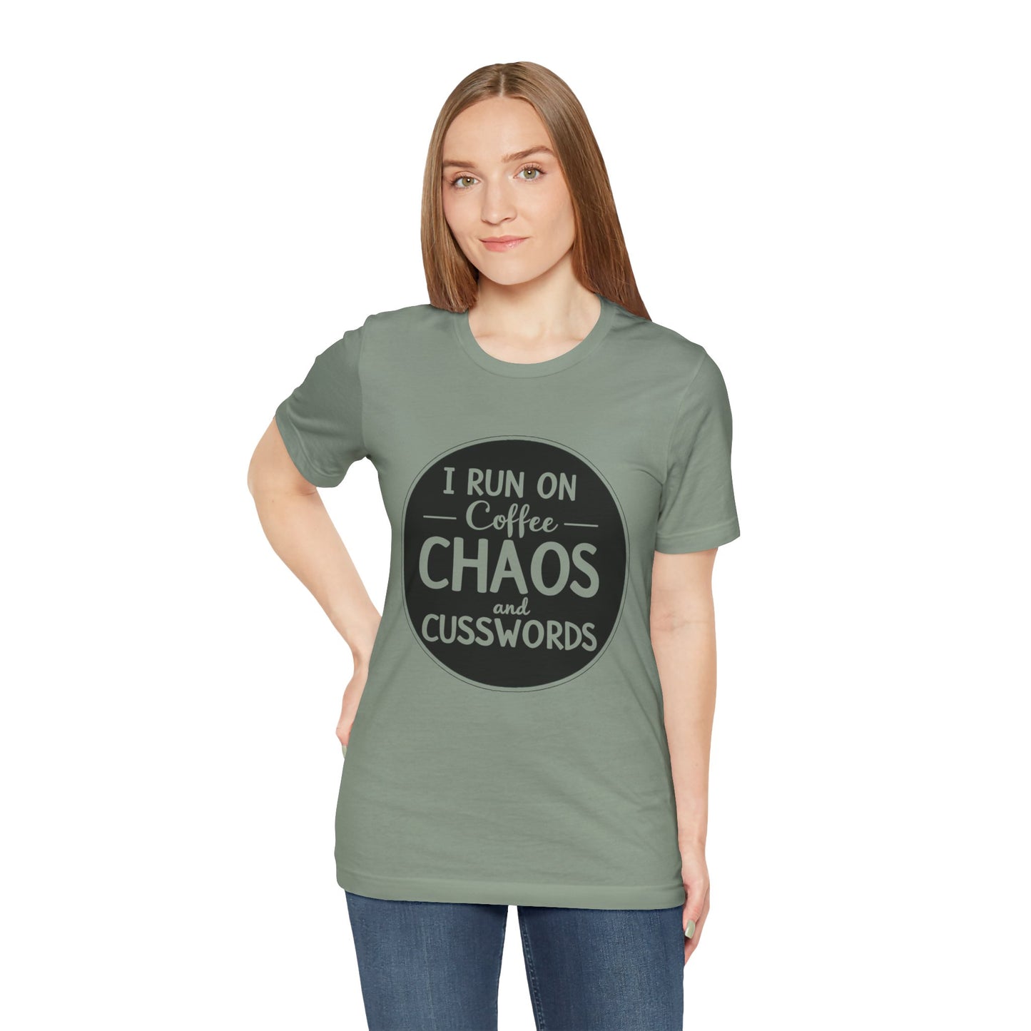 I Run on Coffee Chaos and Cusswords Unisex Tee - Funny Coffee Lover Shirt