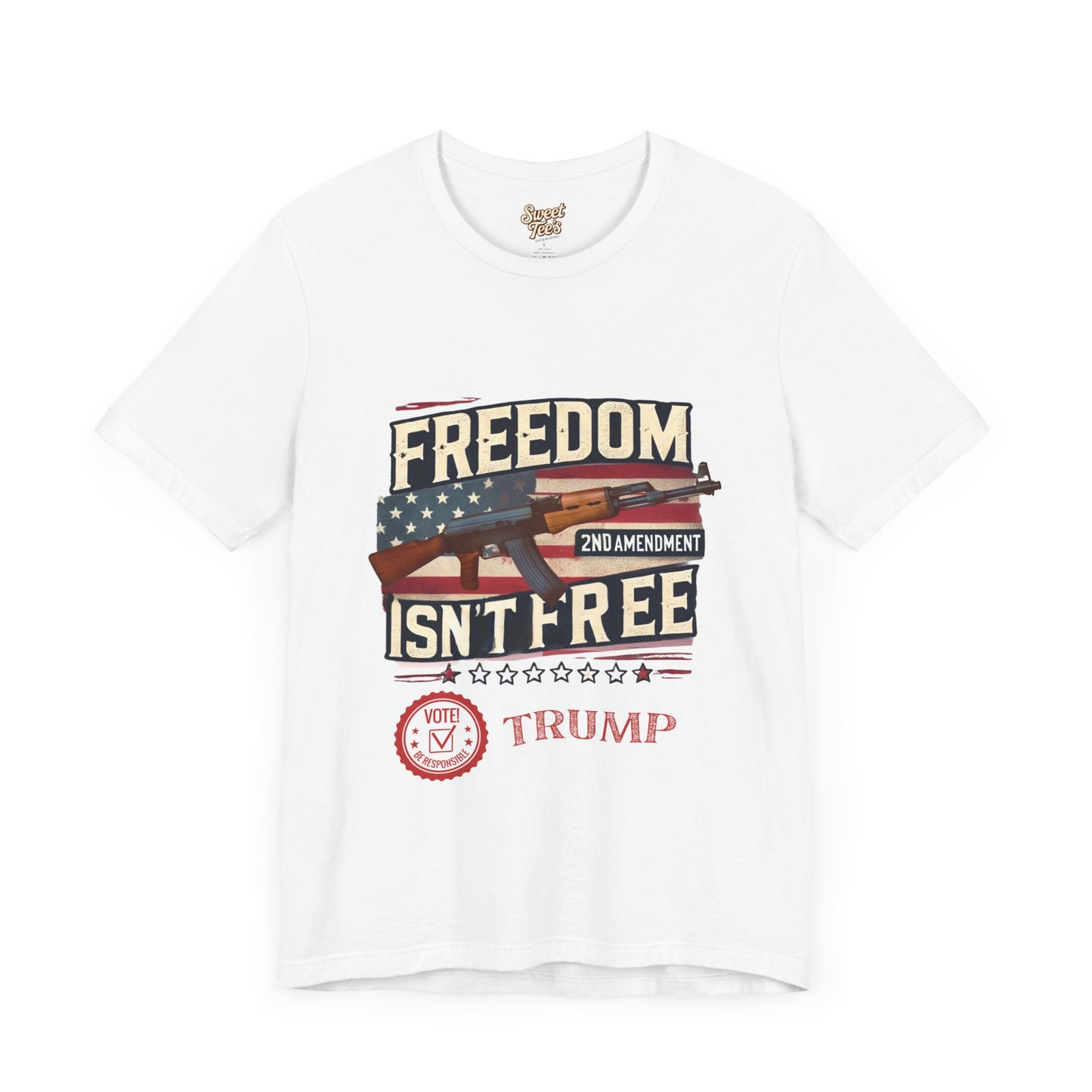 Freedom Isn't Free 2nd Amendment Tee