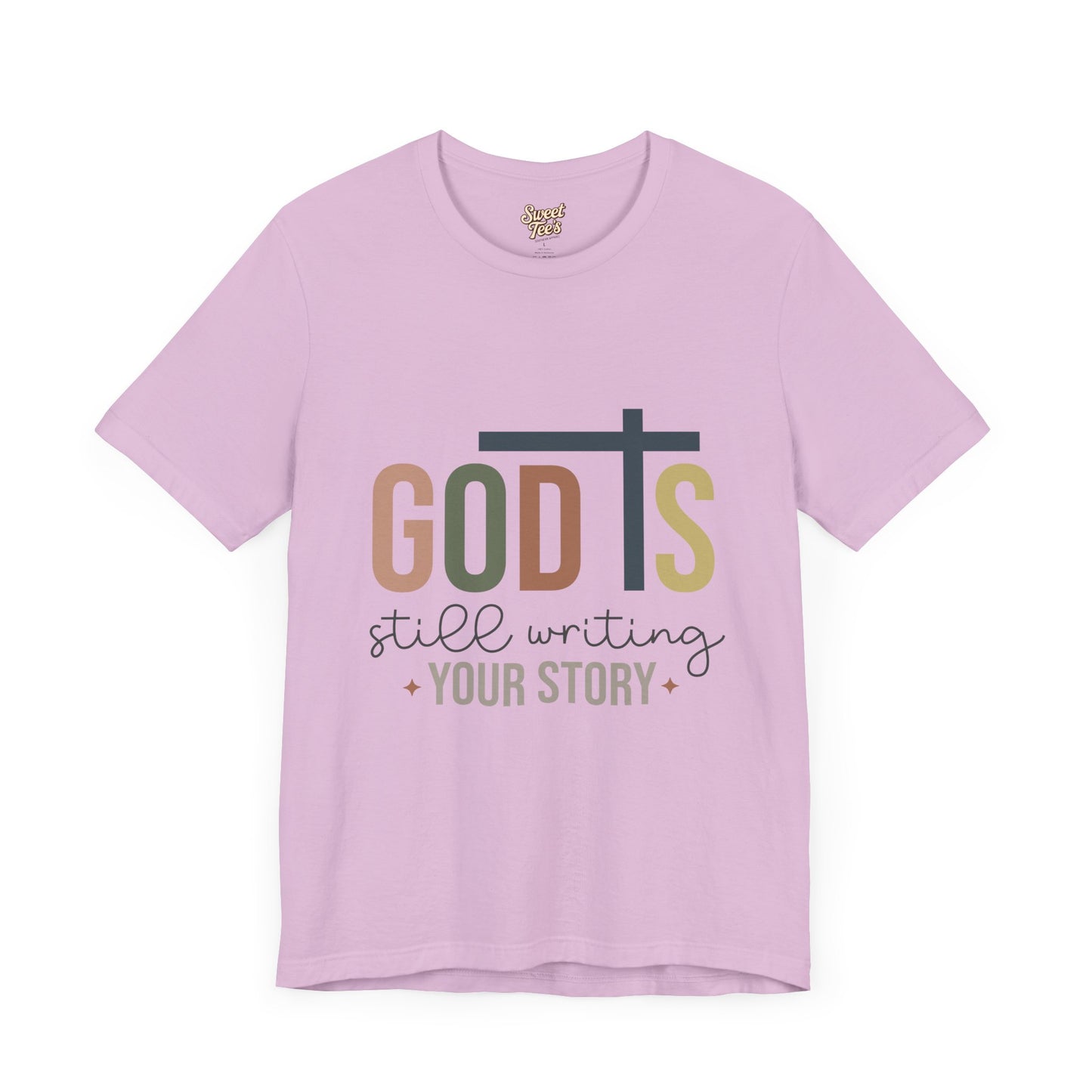 Inspirational Christian T-Shirt – 'God's Still Writing Your Story'