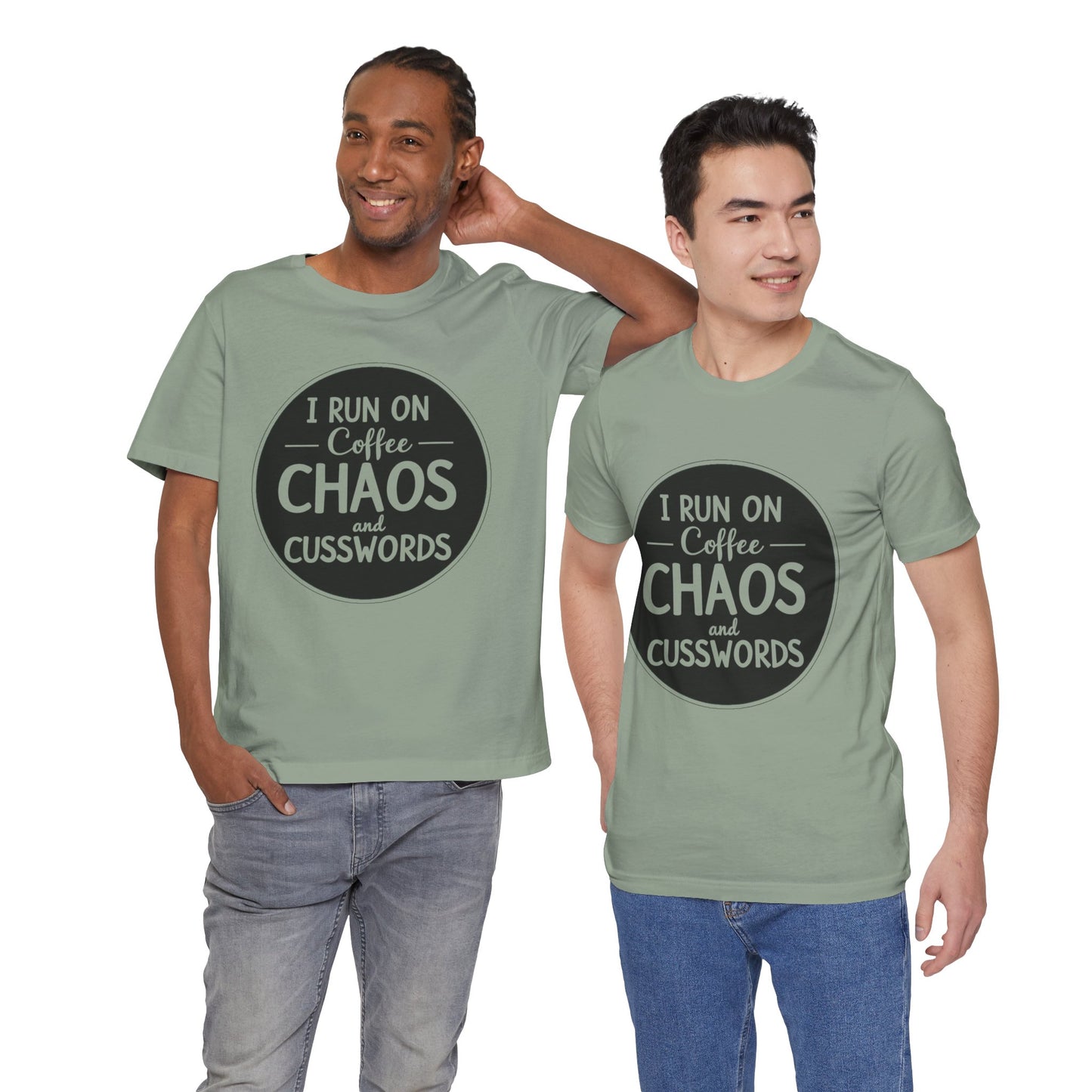 I Run on Coffee Chaos and Cusswords Unisex Tee - Funny Coffee Lover Shirt