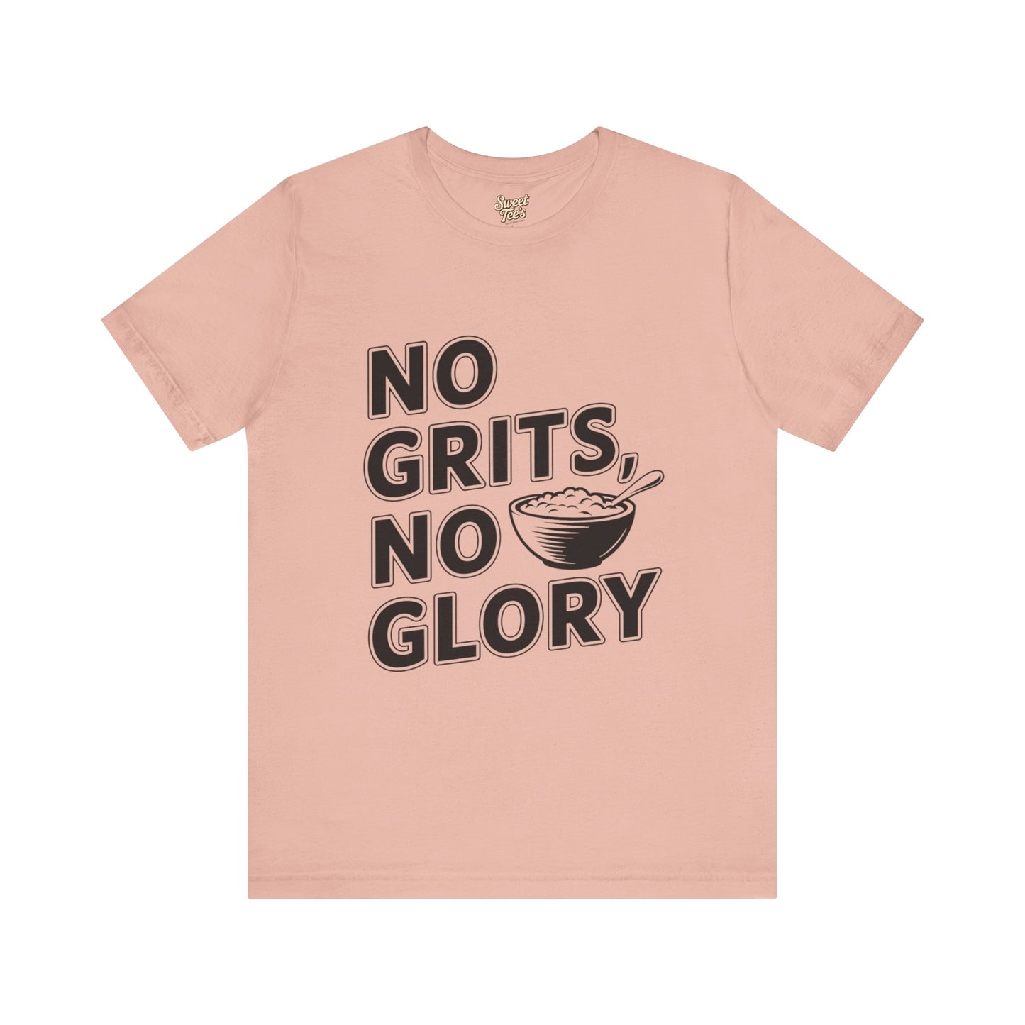 No Grits No Glory Unisex T-Shirt - Southern Comfort Food Tee