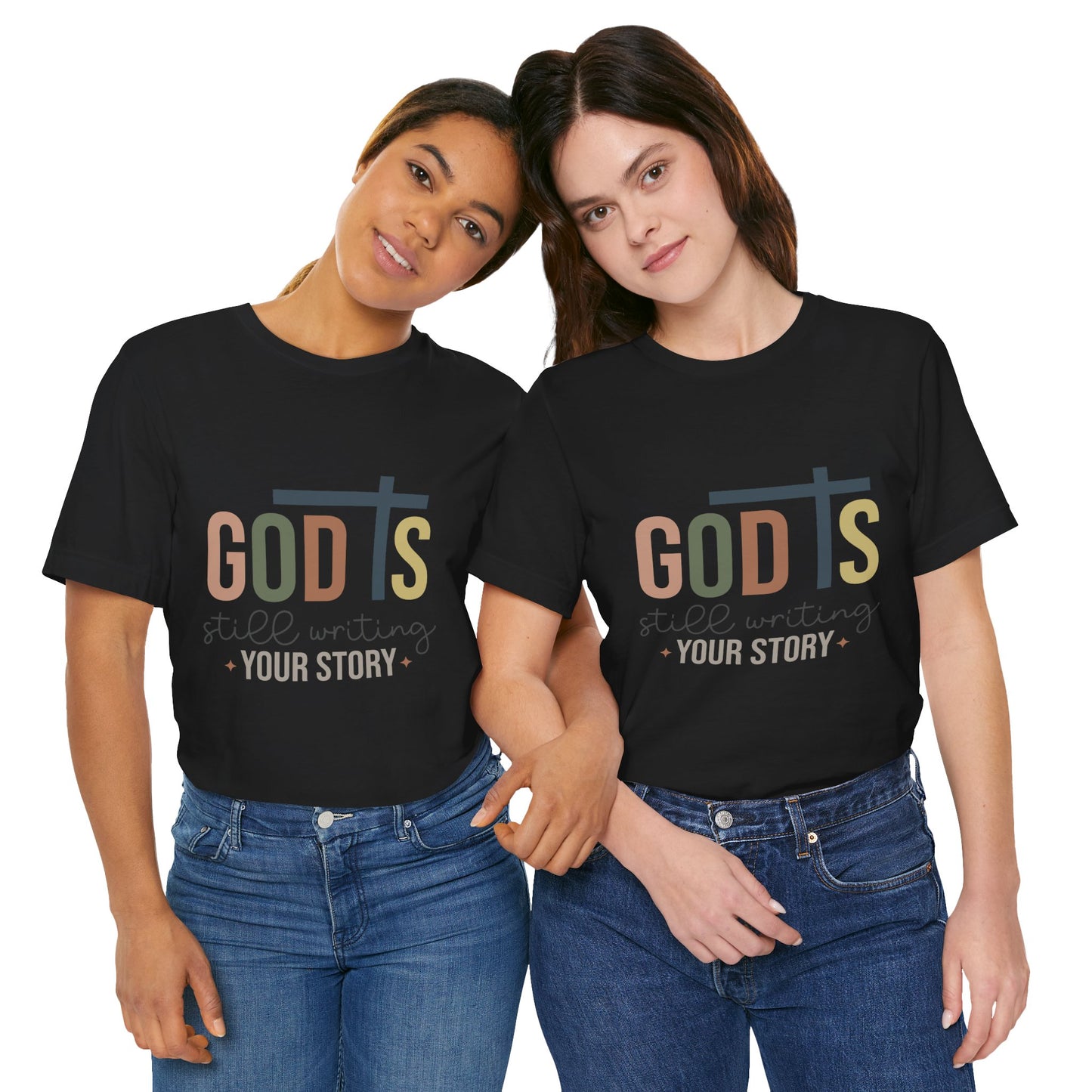 Inspirational Christian T-Shirt – 'God's Still Writing Your Story'