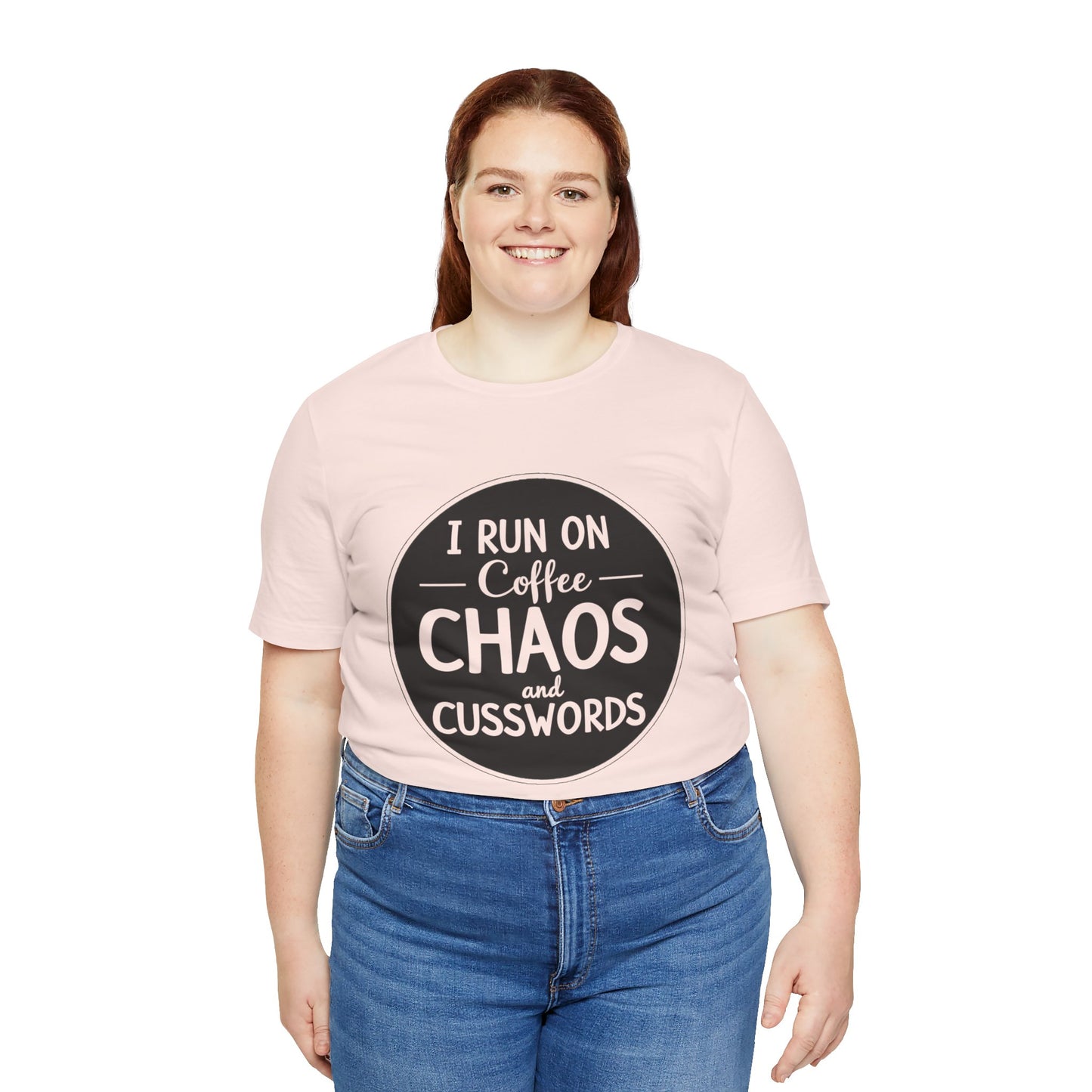 I Run on Coffee Chaos and Cusswords Unisex Tee - Funny Coffee Lover Shirt