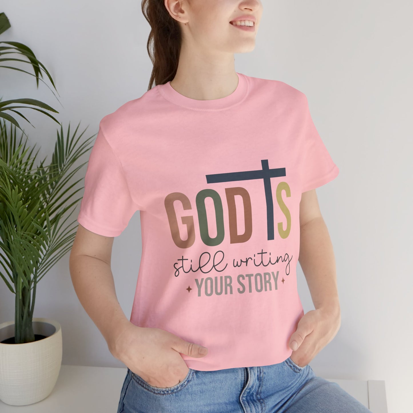 Inspirational Christian T-Shirt – 'God's Still Writing Your Story'