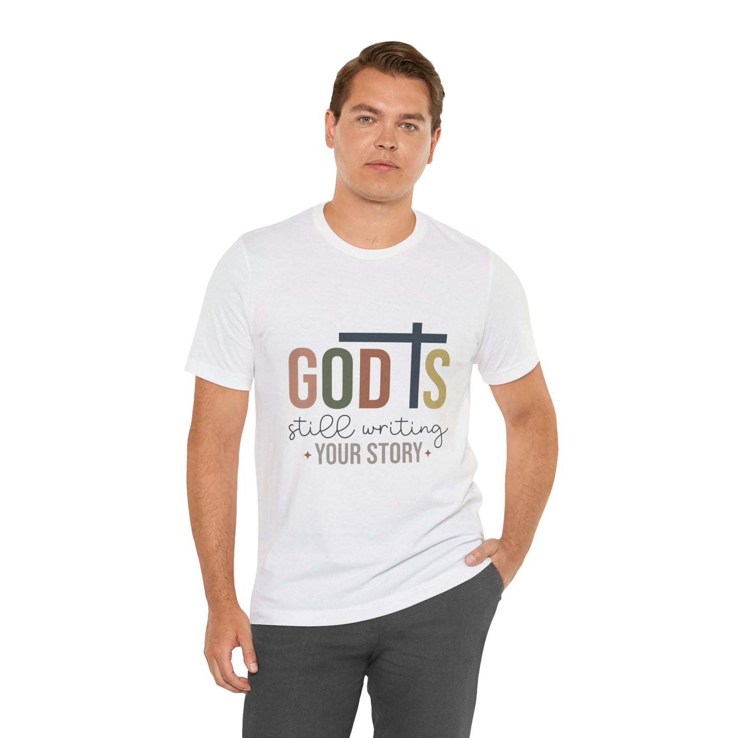 Inspirational Christian T-Shirt – 'God's Still Writing Your Story'