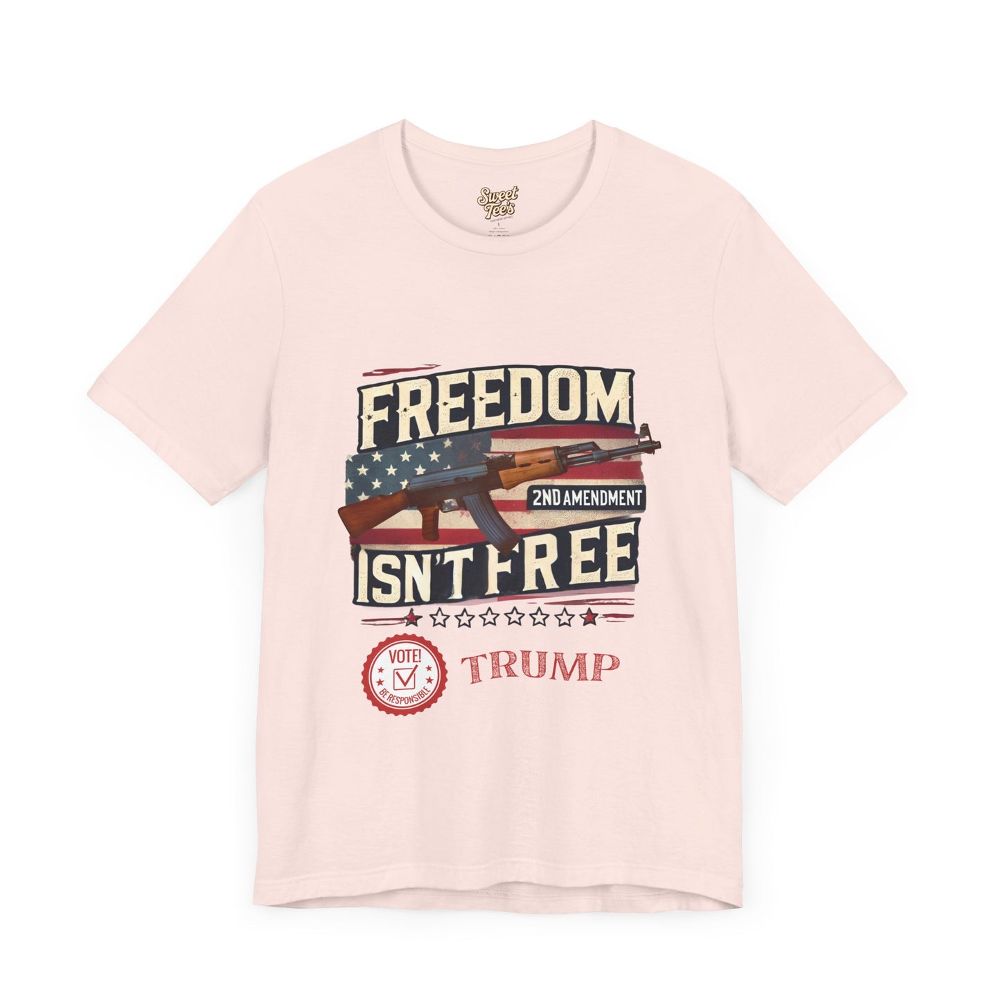 Freedom Isn't Free 2nd Amendment Tee