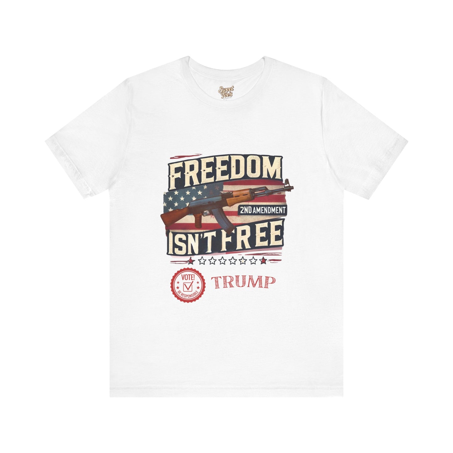 Freedom Isn't Free 2nd Amendment Tee