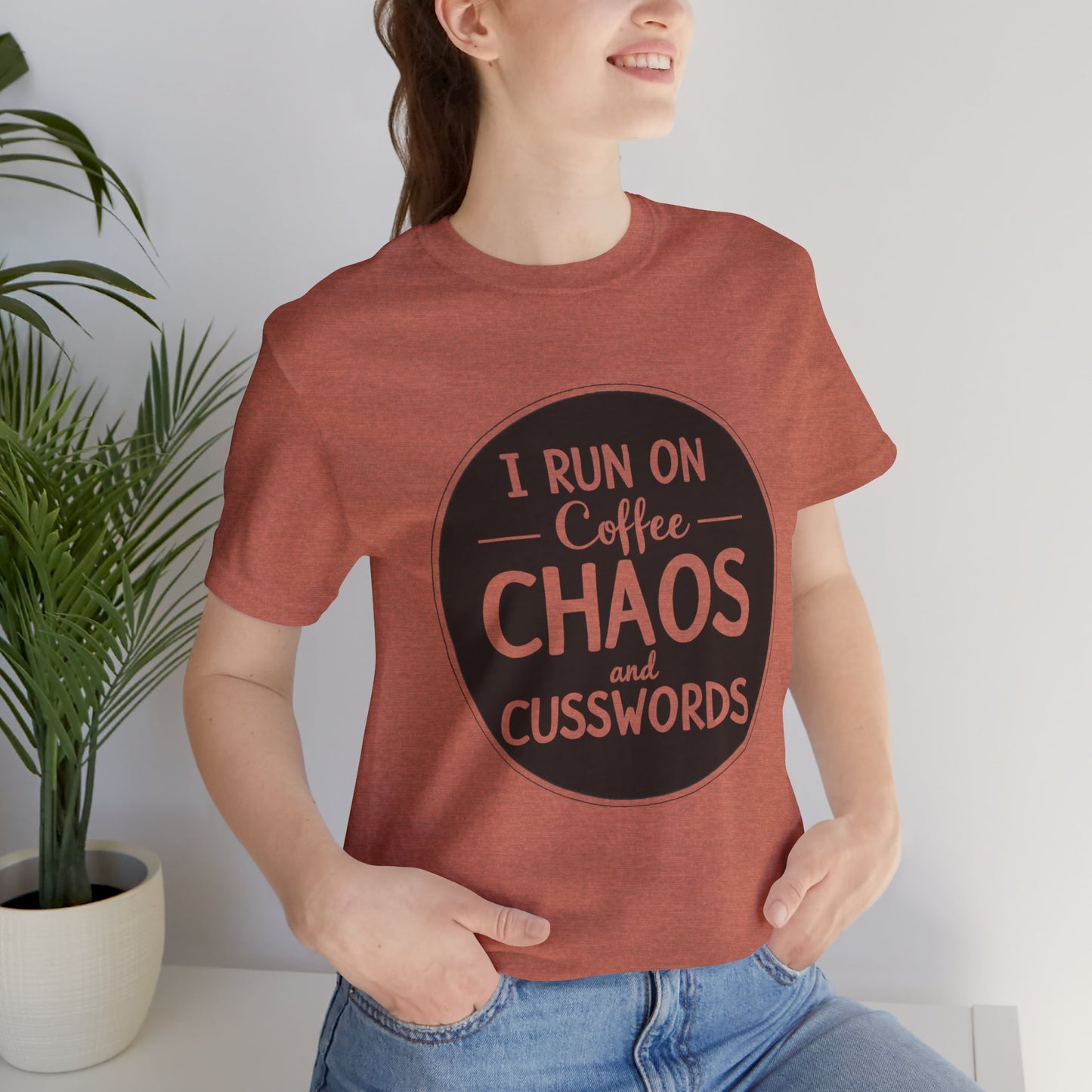 I Run on Coffee Chaos and Cusswords Unisex Tee - Funny Coffee Lover Shirt