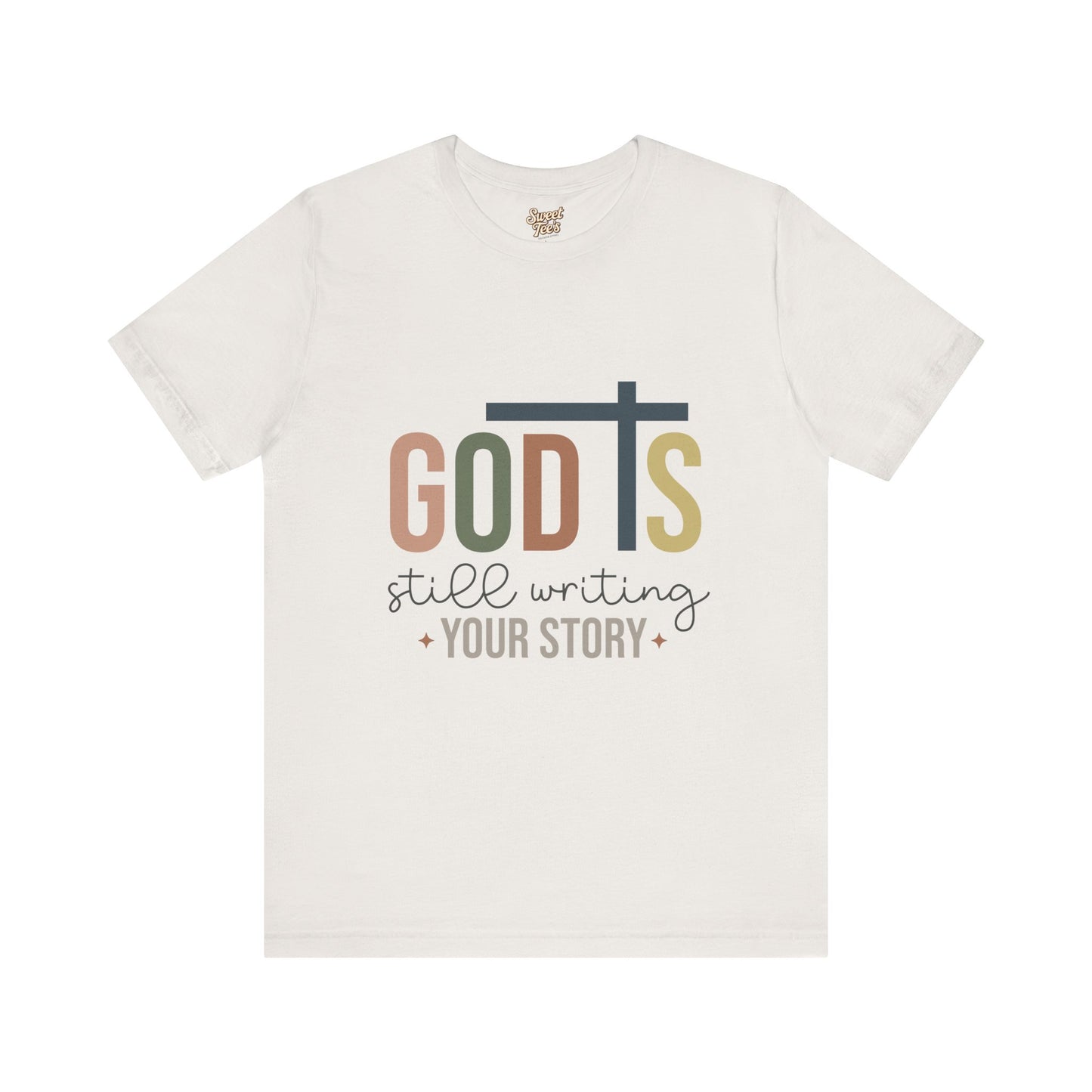 Inspirational Christian T-Shirt – 'God's Still Writing Your Story'